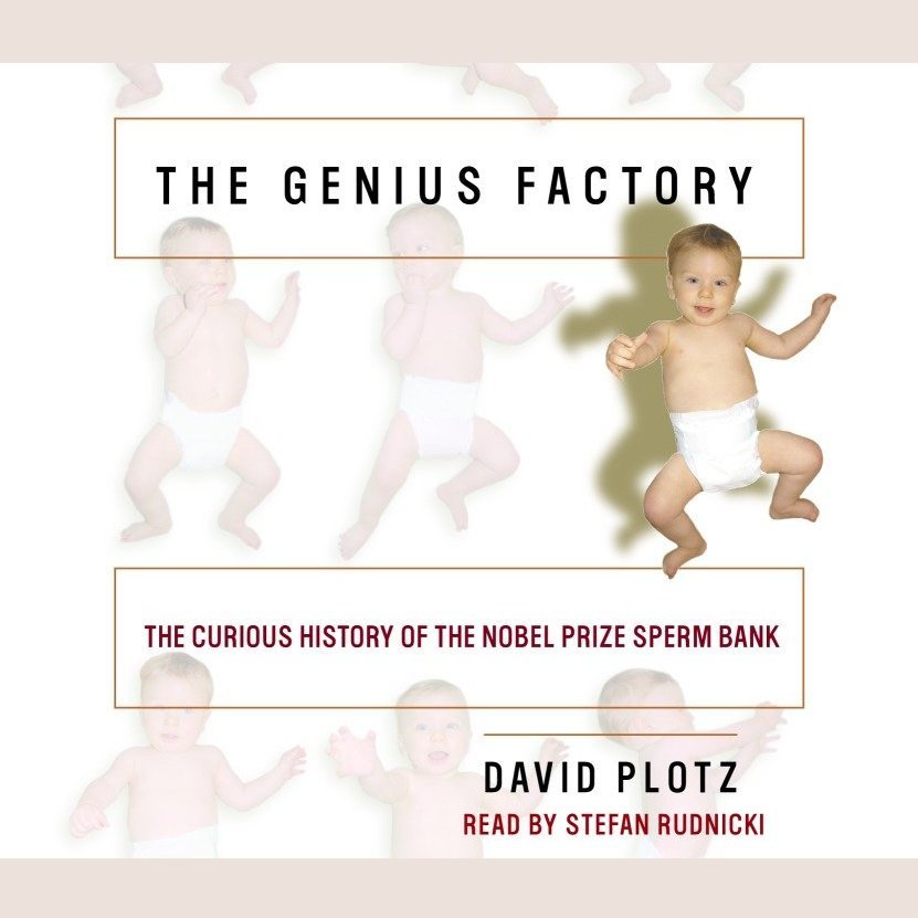 The Genius Factory