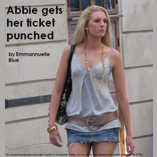 Abbie Gets Her Ticket Punched