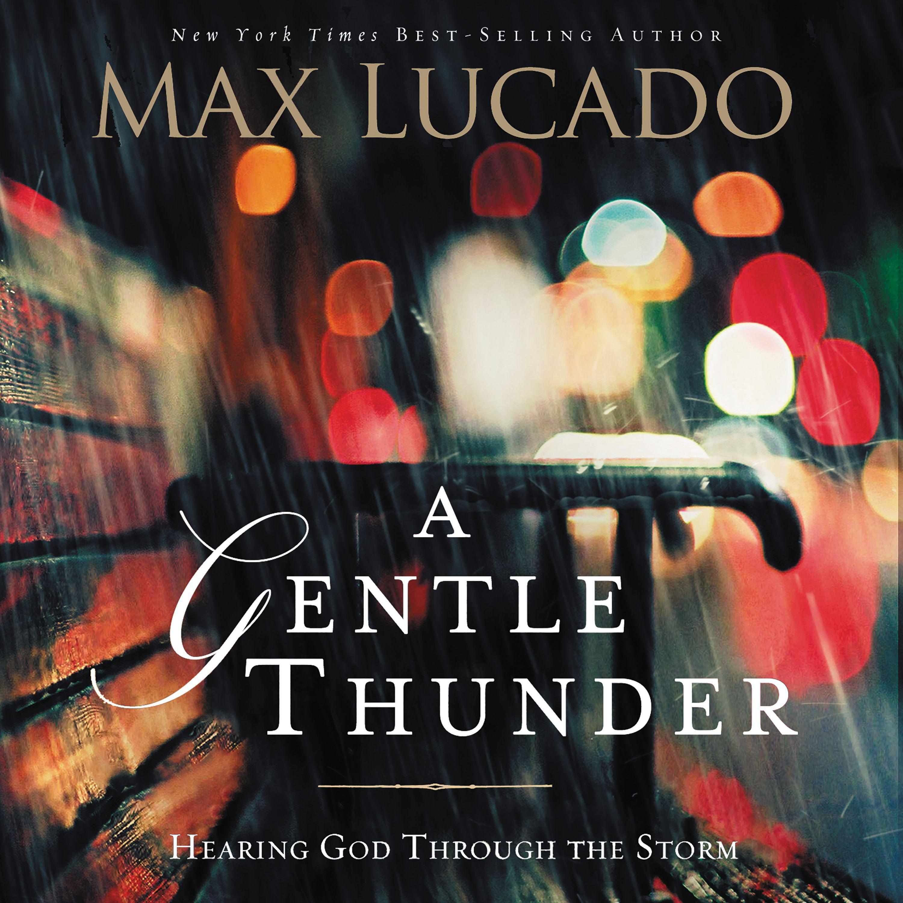 A Gentle Thunder