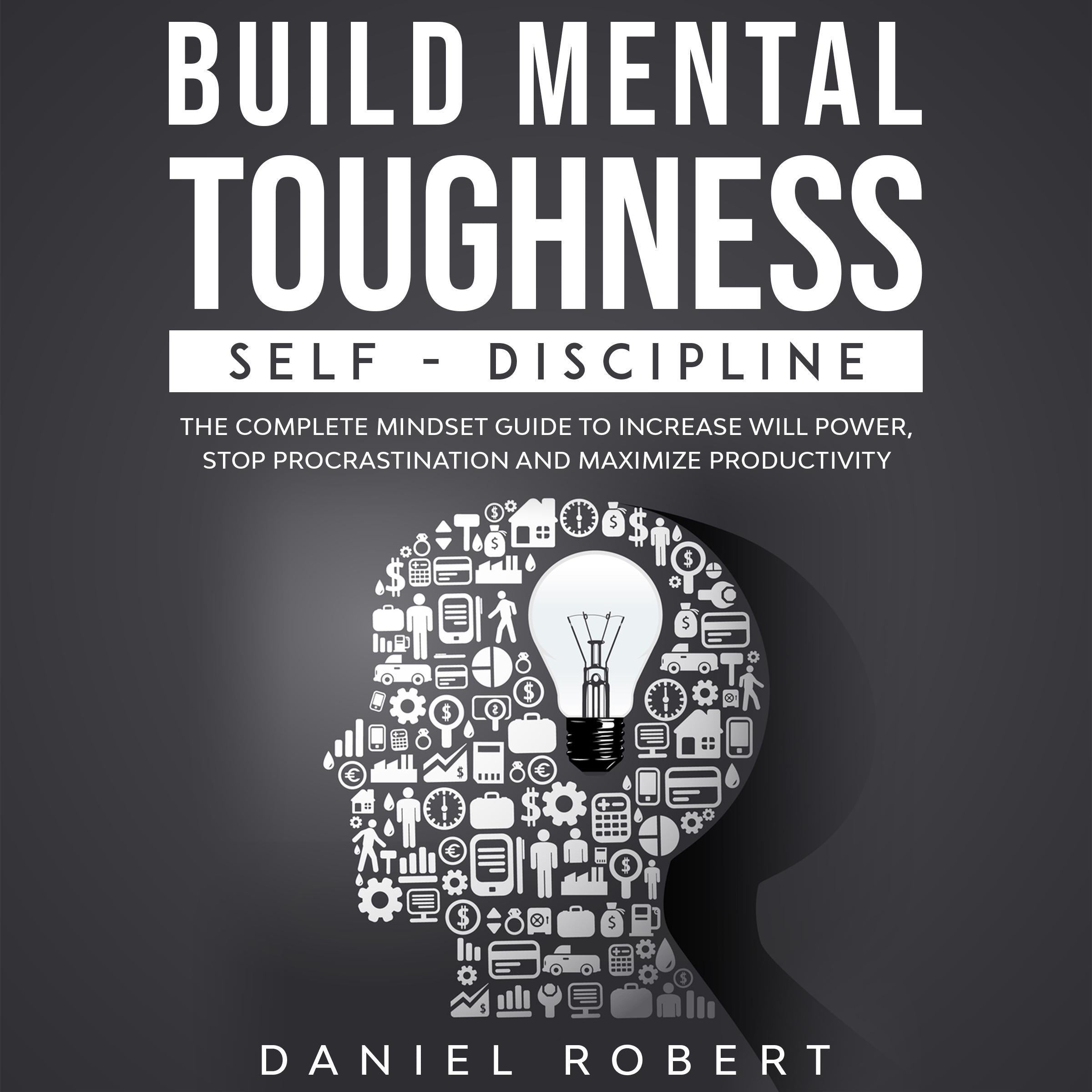 BUILD MENTAL TOUGHNESS