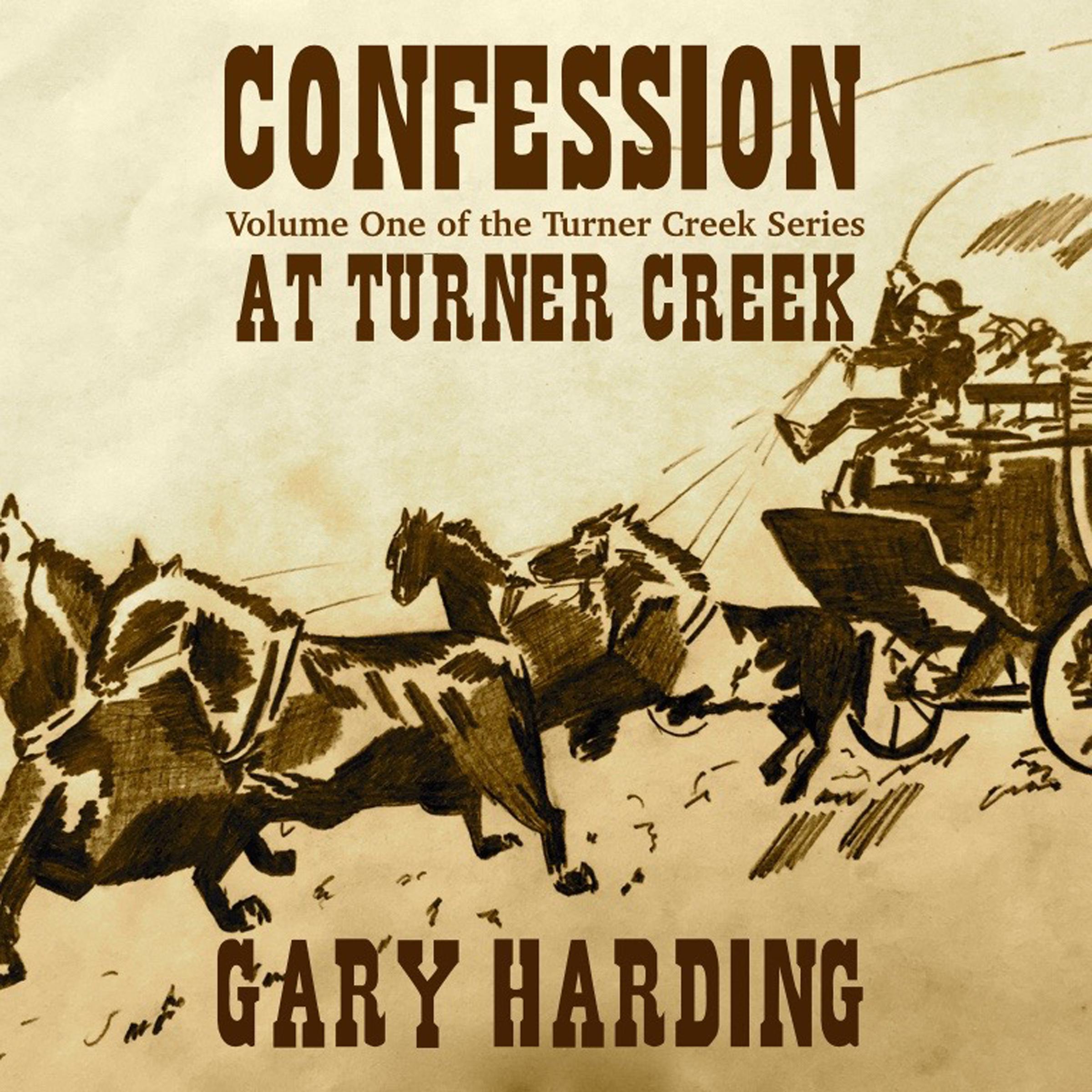 Confession At Turner Creek