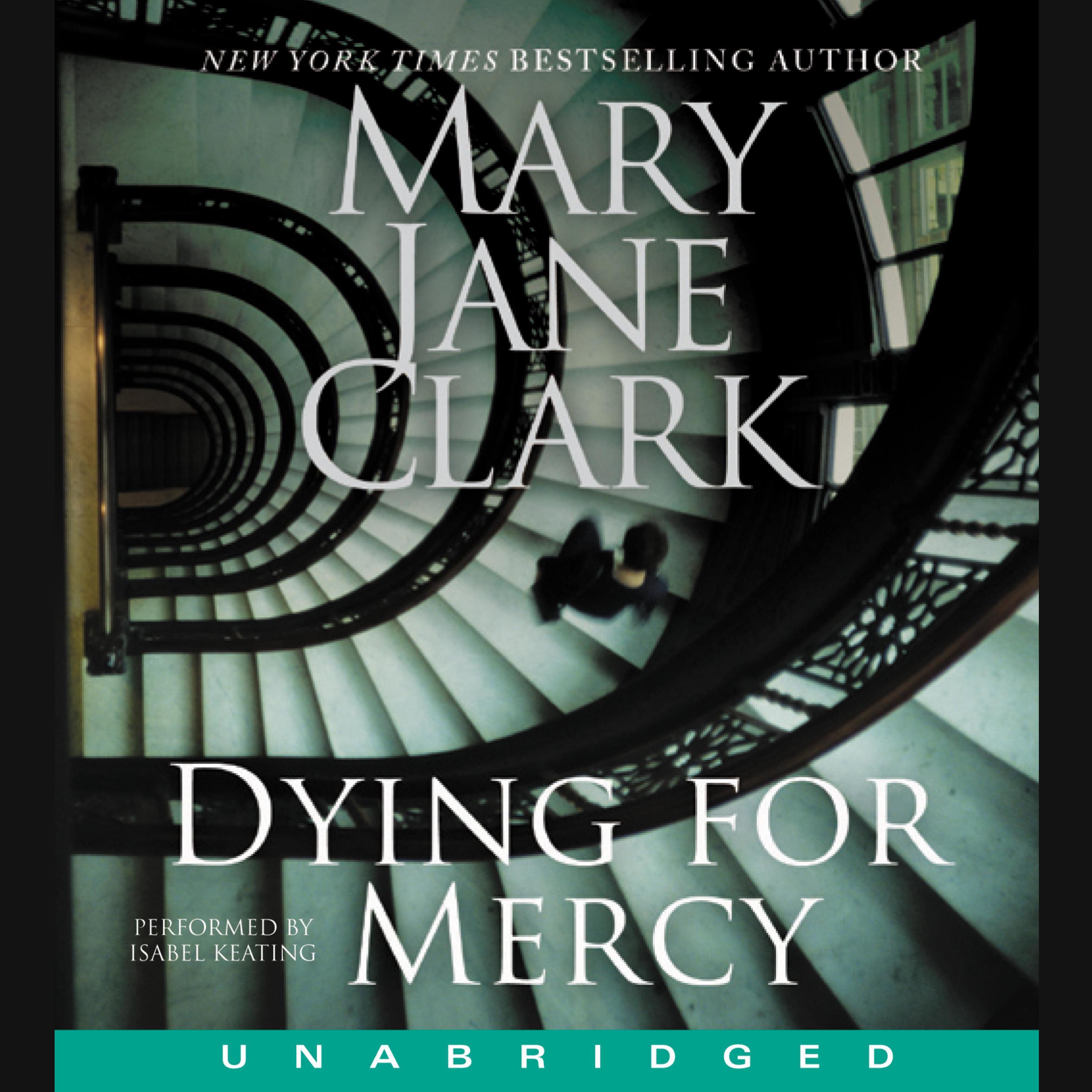 Dying for Mercy