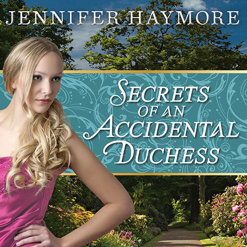 Secrets of an Accidental Duchess