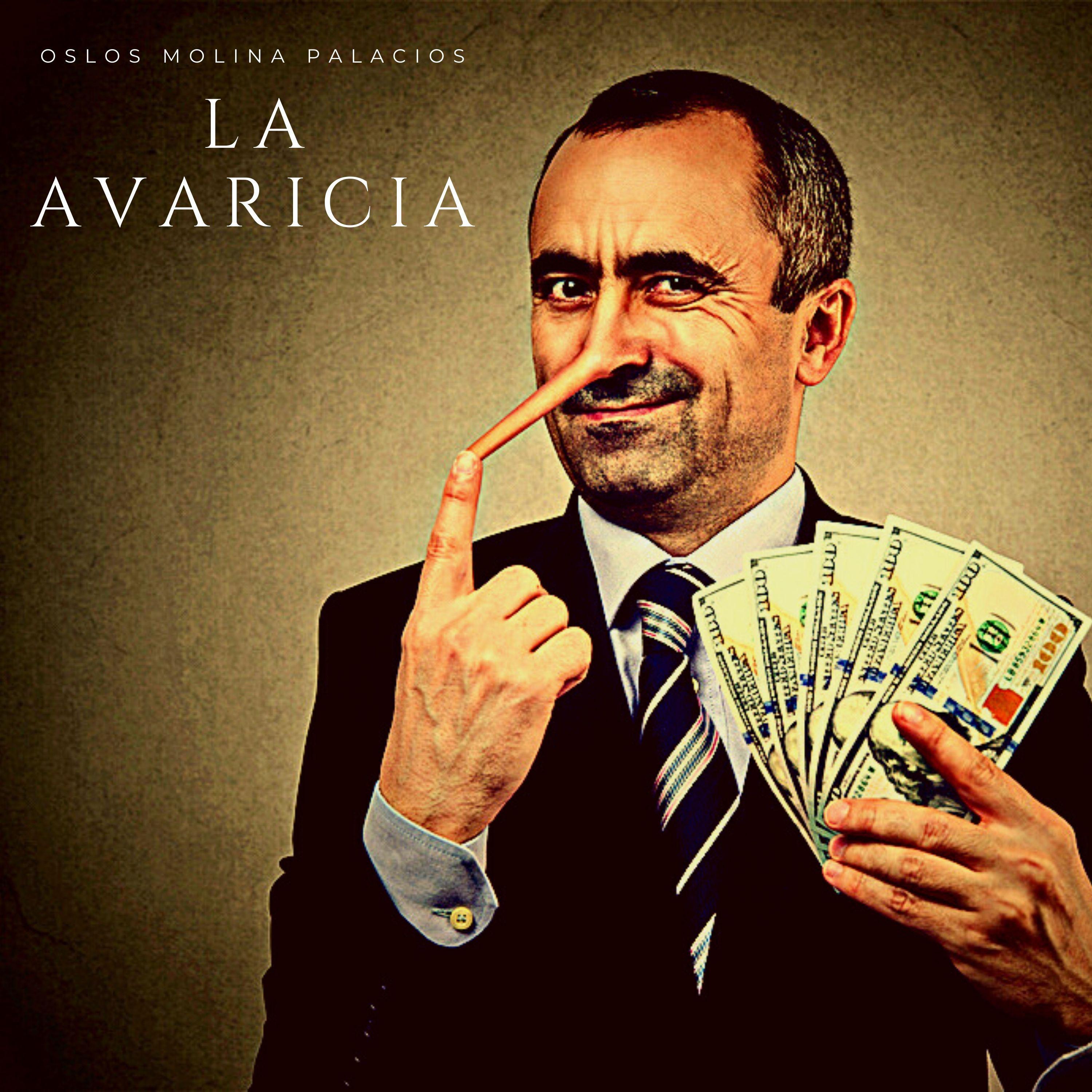La avaricia