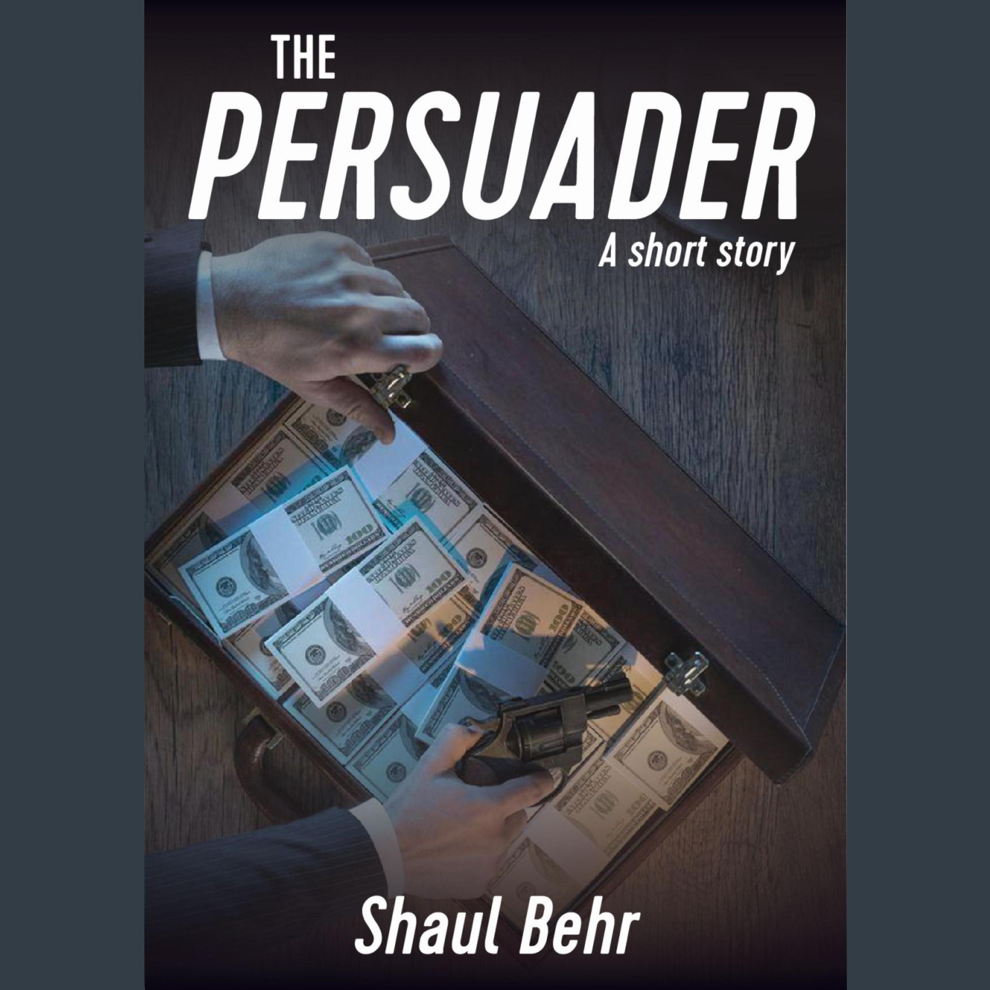 The Persuader