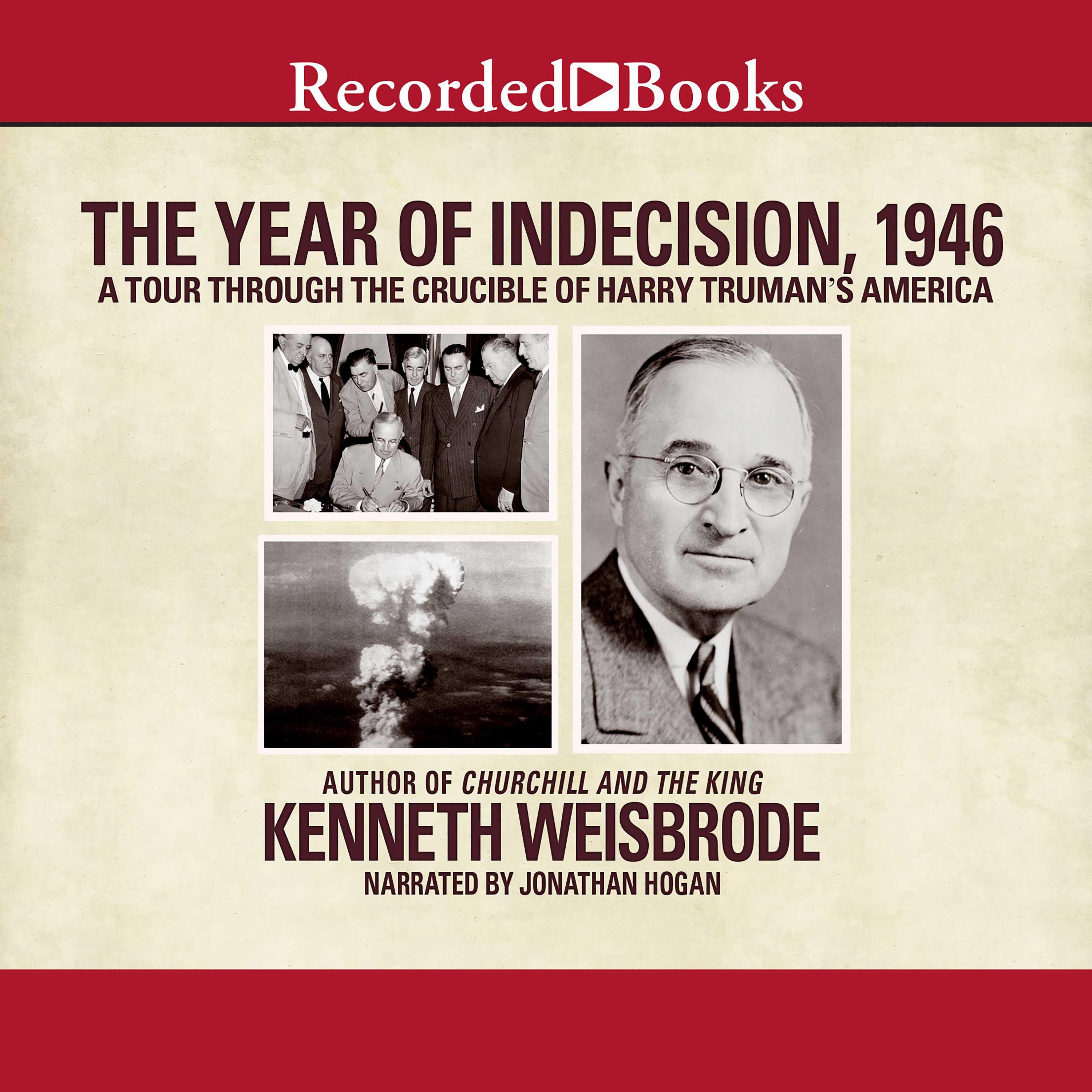 The Year of Indecision, 1946
