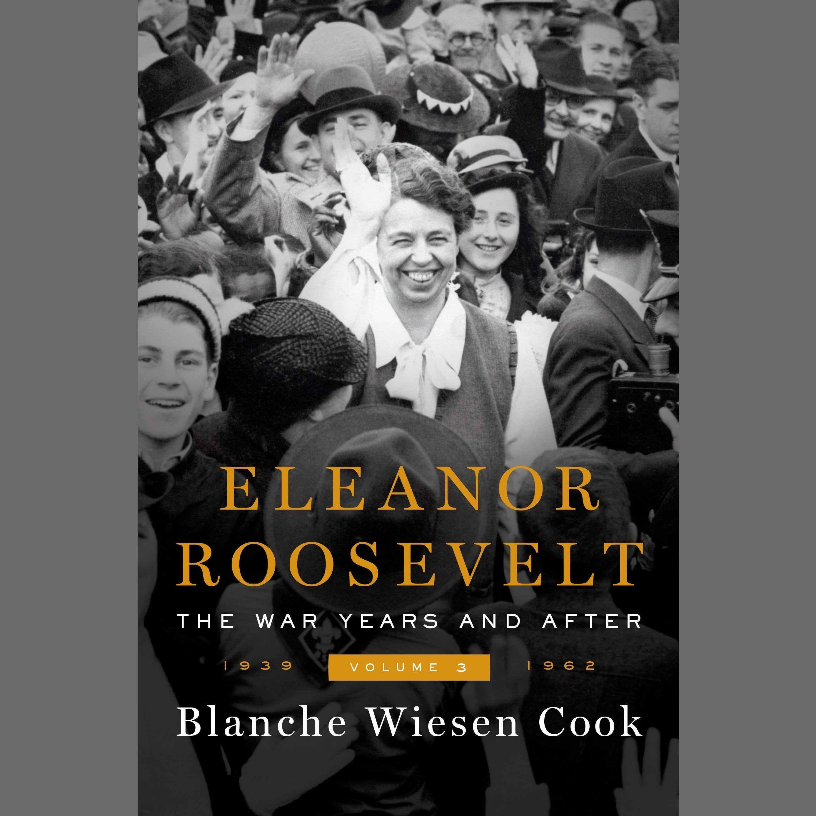 Eleanor Roosevelt, Volume 3