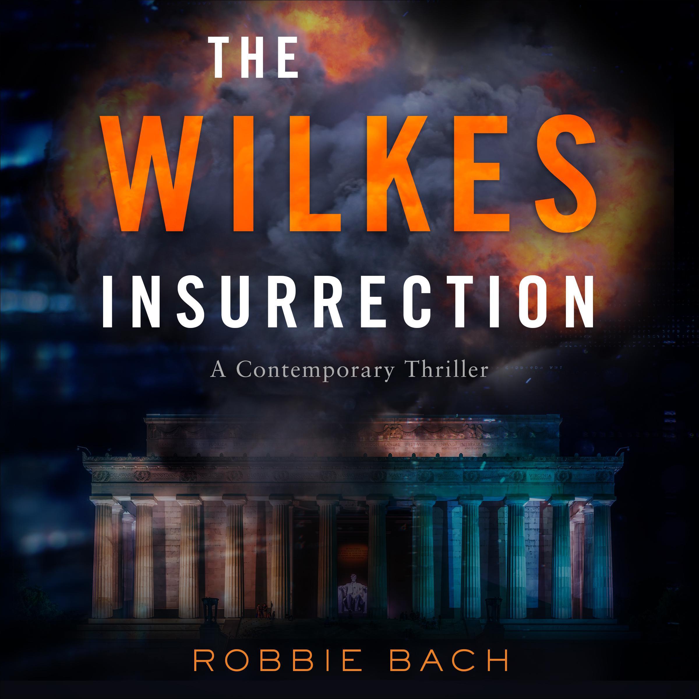 The Wilkes Insurrection