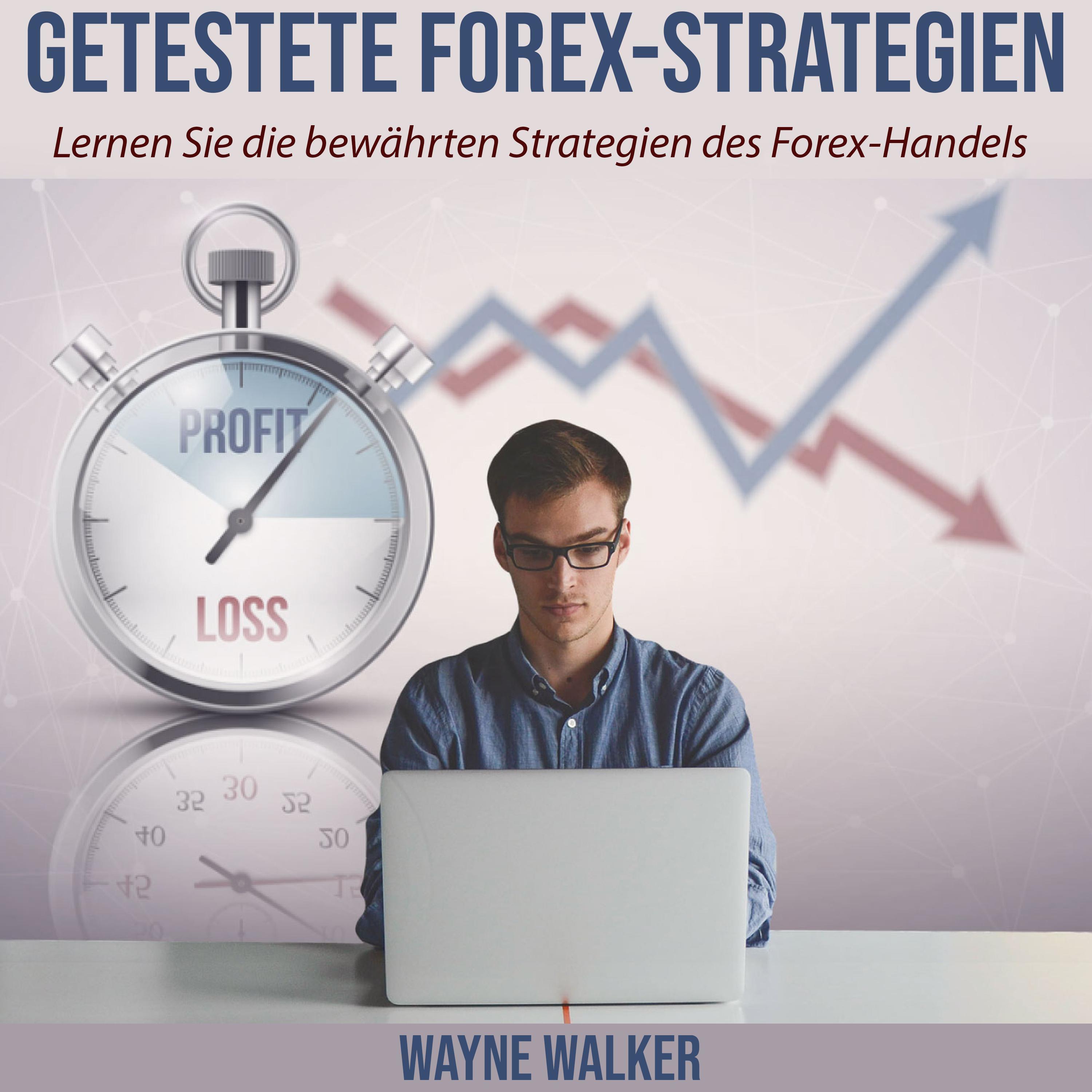 Getestete Forex-Strategien