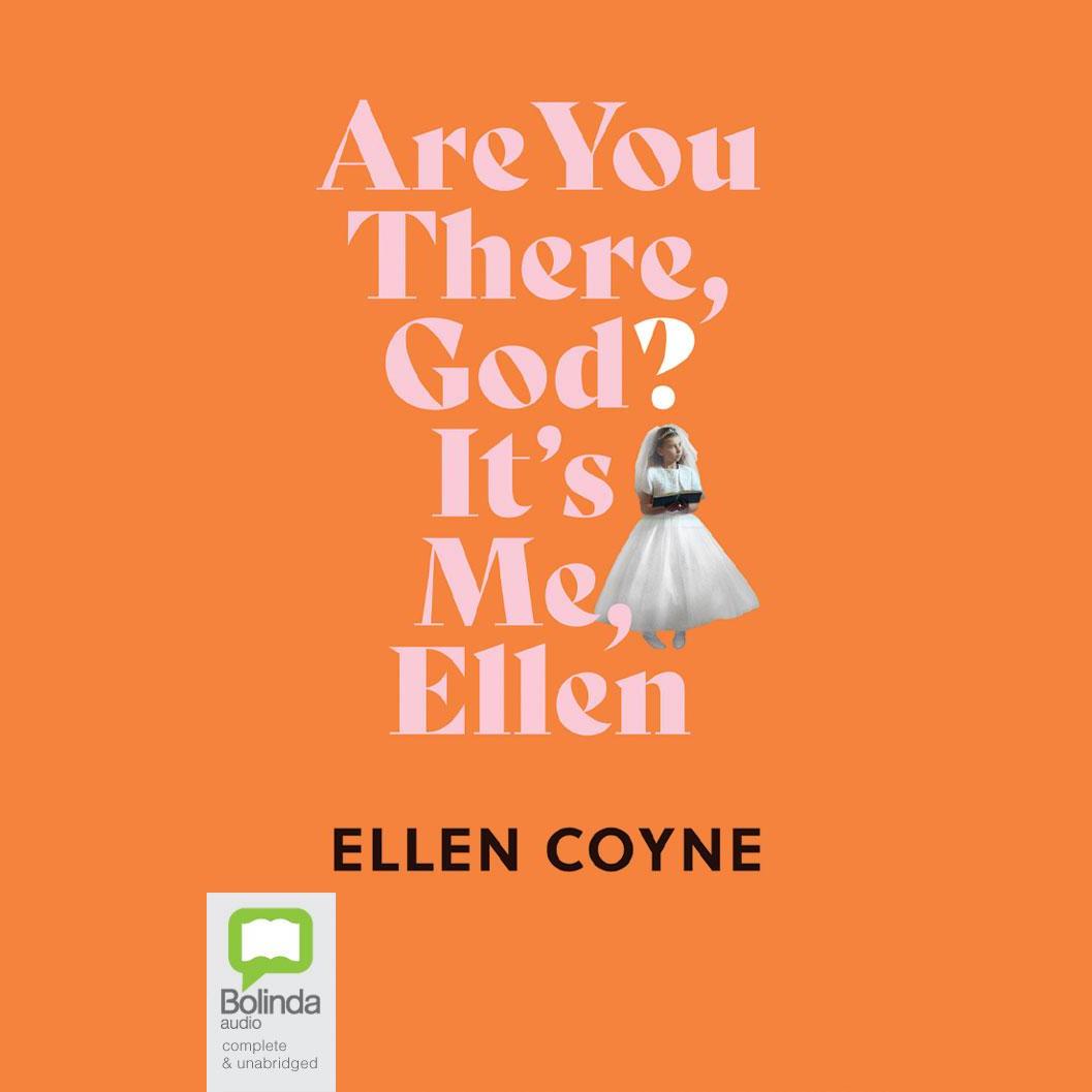 Are You There, God? It's Me, Ellen