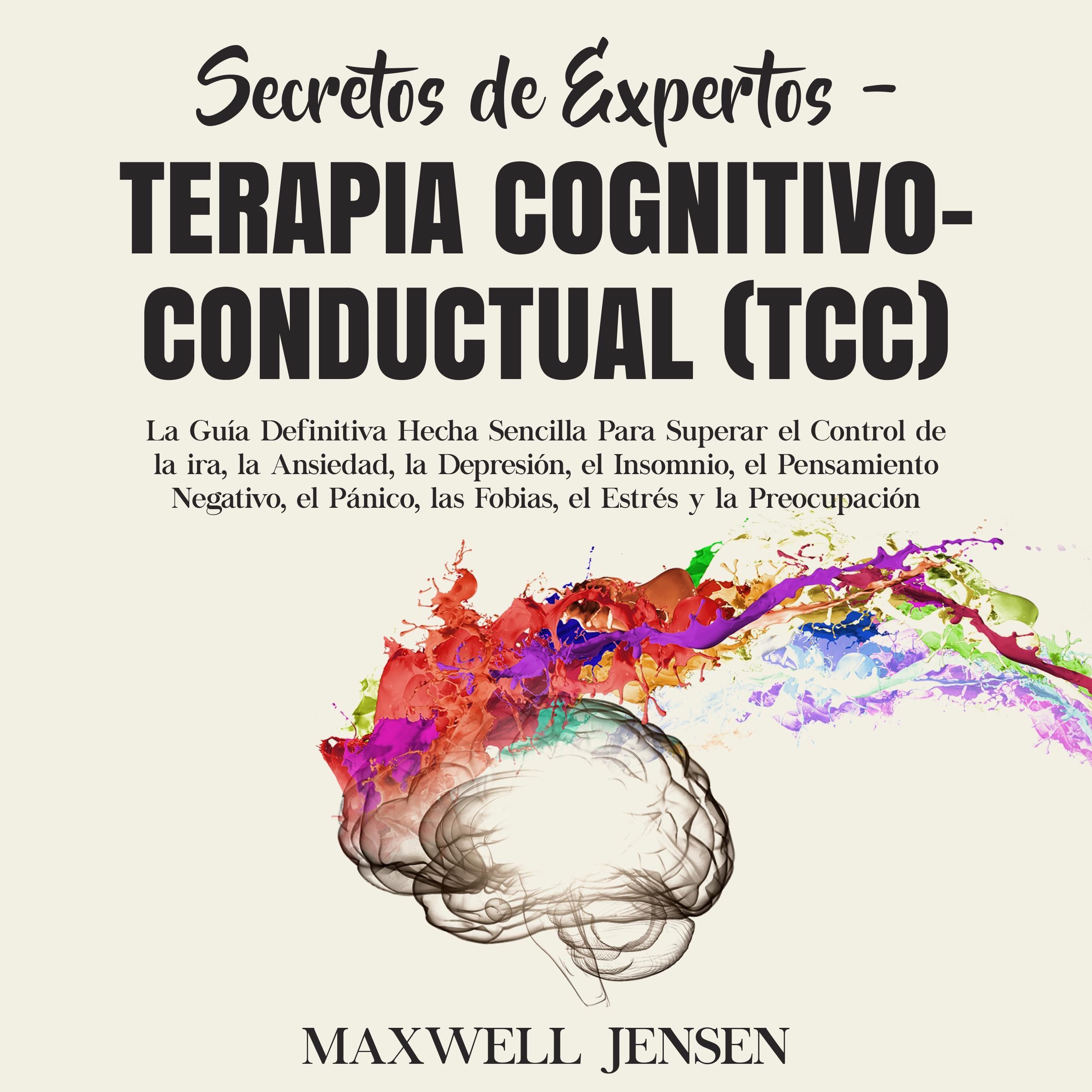 Secretos de Expertos - Terapia Cognitivo-Conductual (TCC):