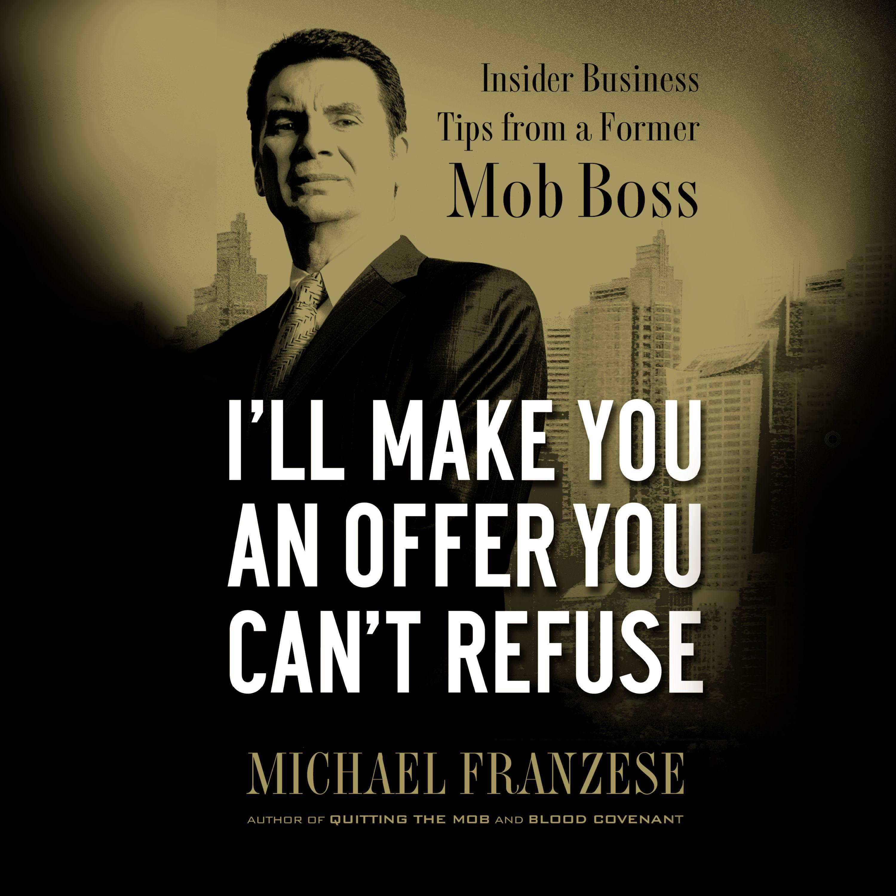 I'll Make You an Offer You Can't Refuse