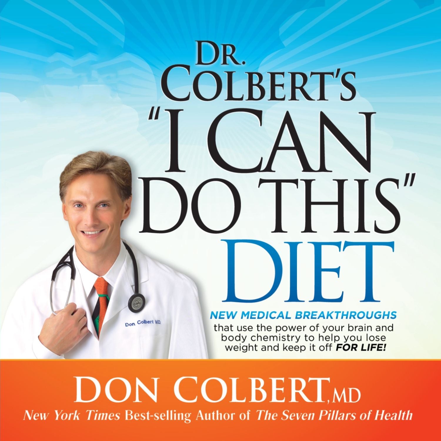 Dr. Colbert's "I Can Do This" Diet