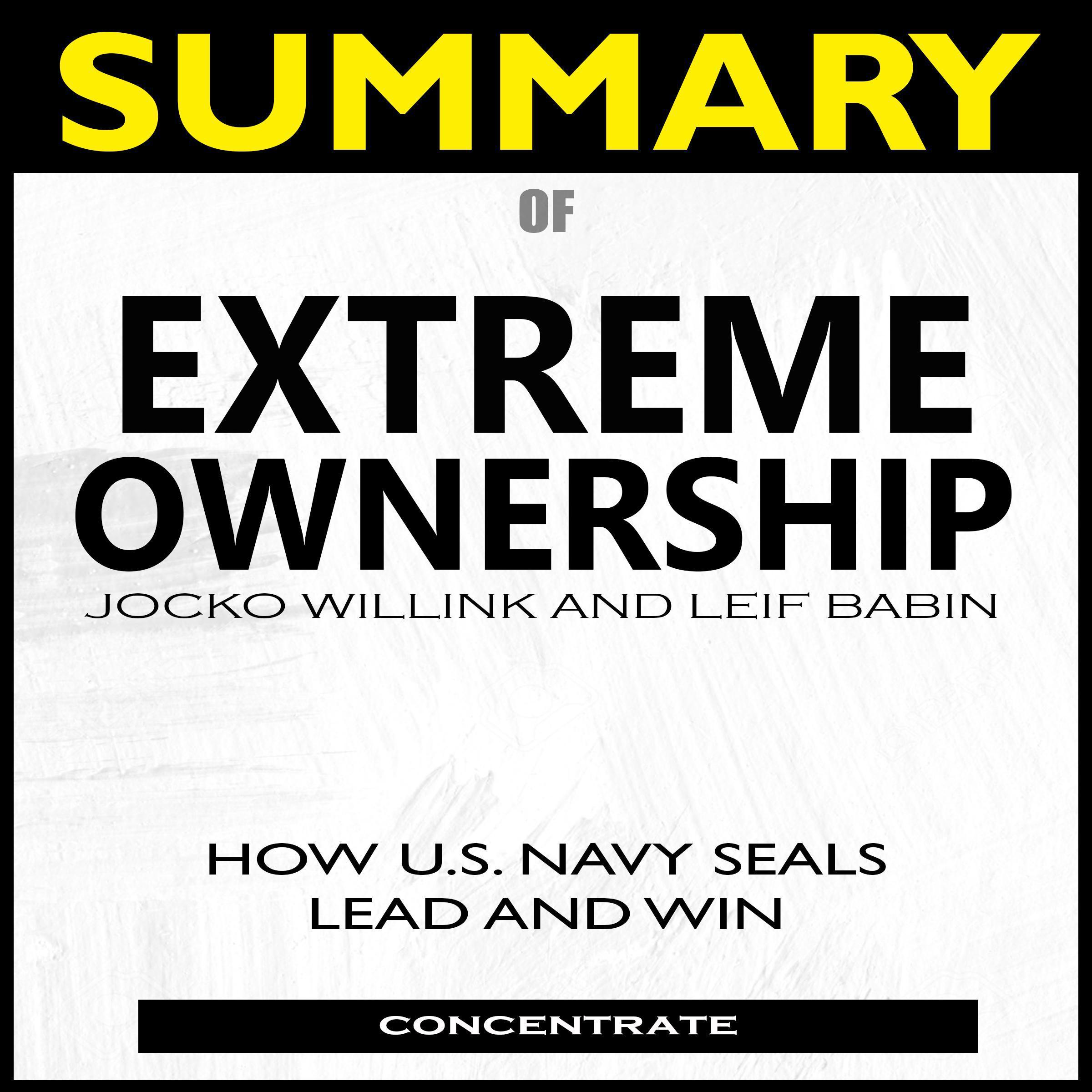 Summary of Extreme Ownership