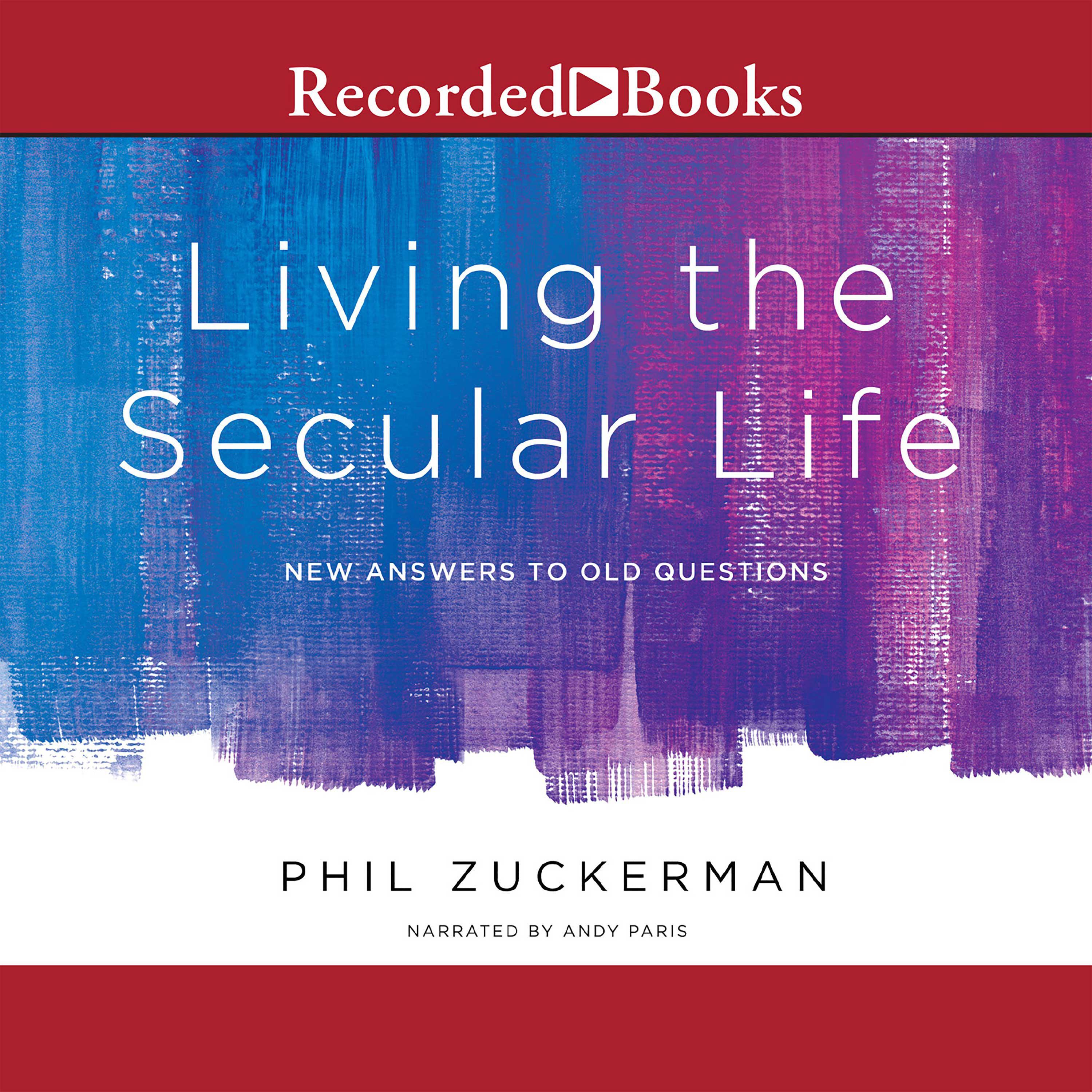 Living the Secular Life
