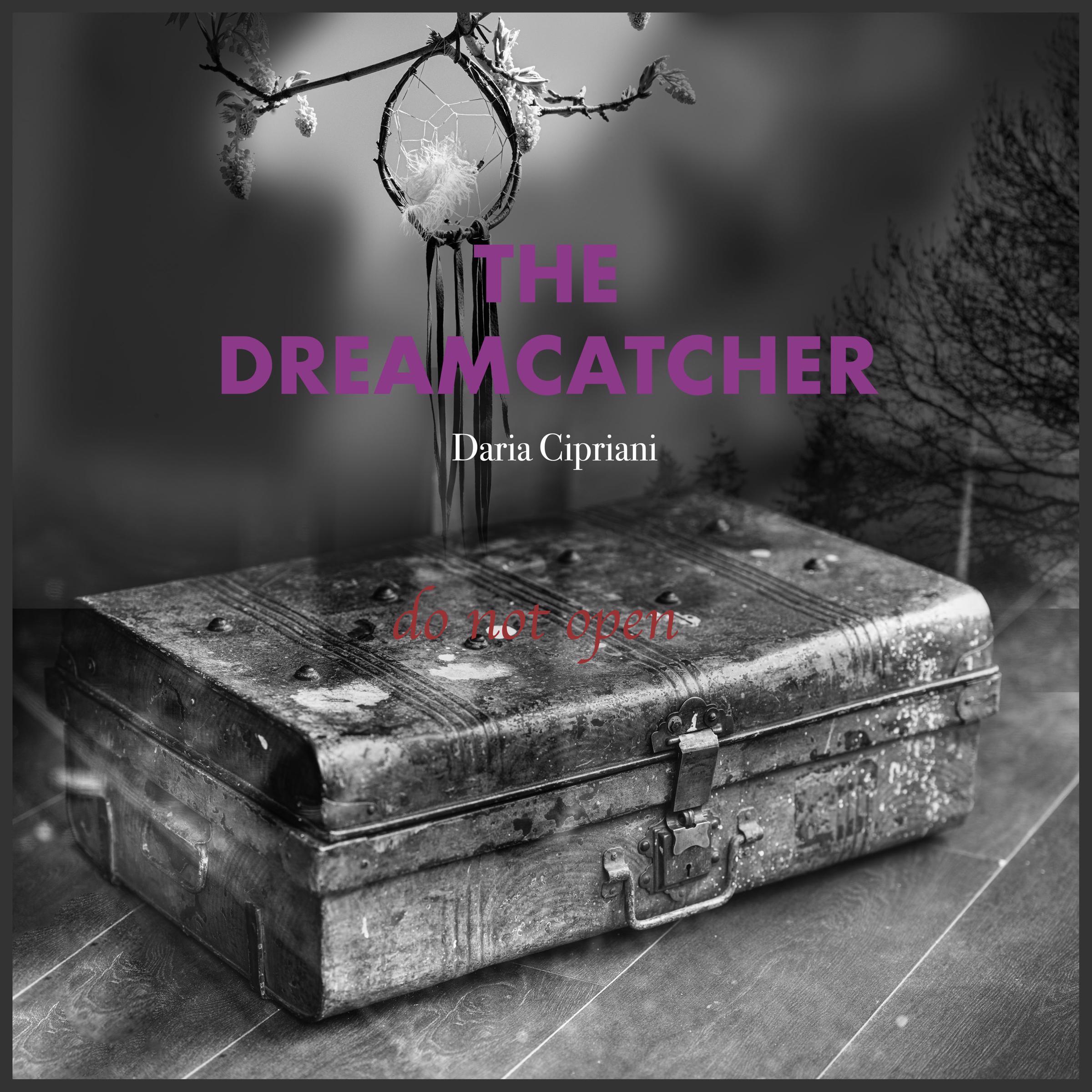 THE DREAMCATCHER