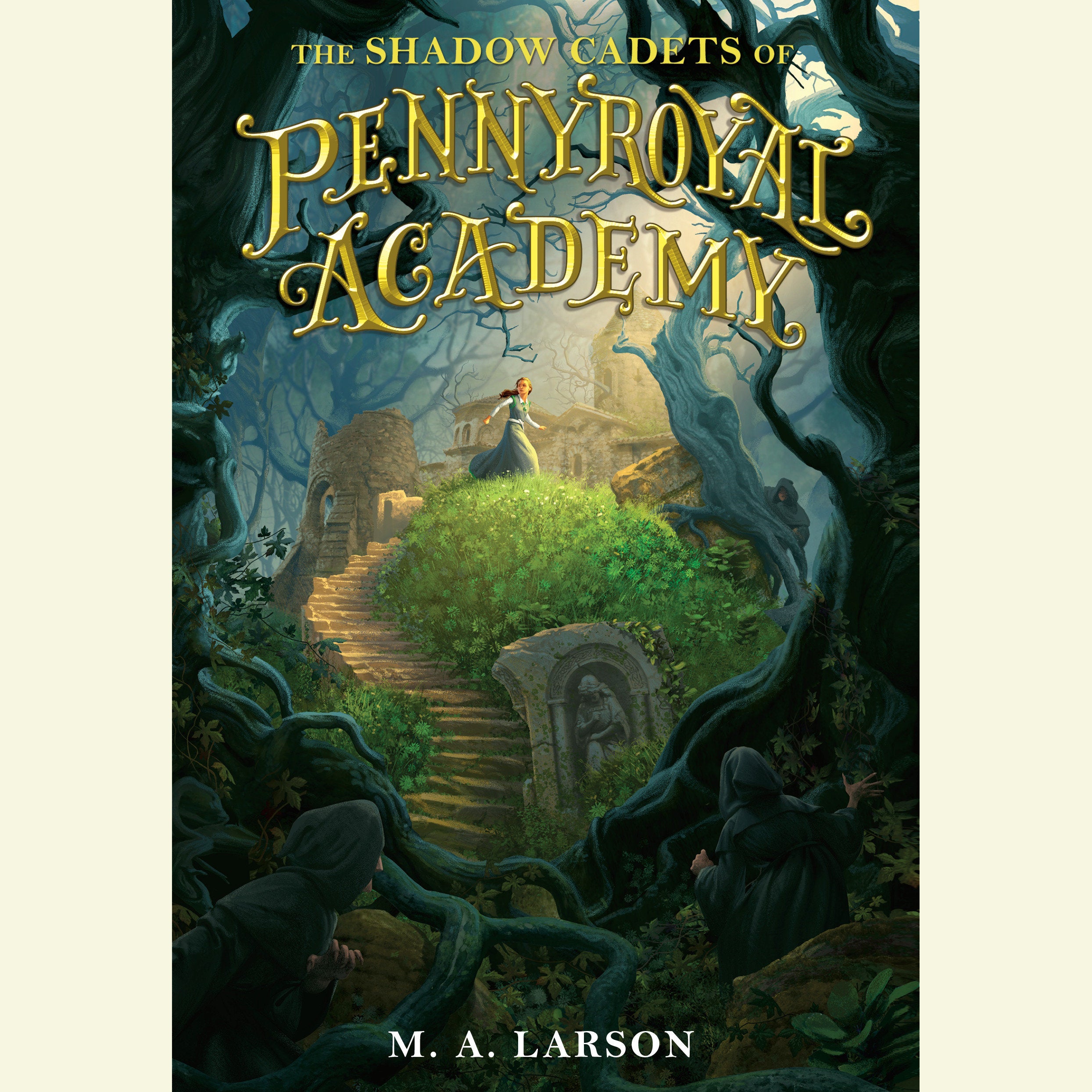 The Shadow Cadets of Pennyroyal Academy