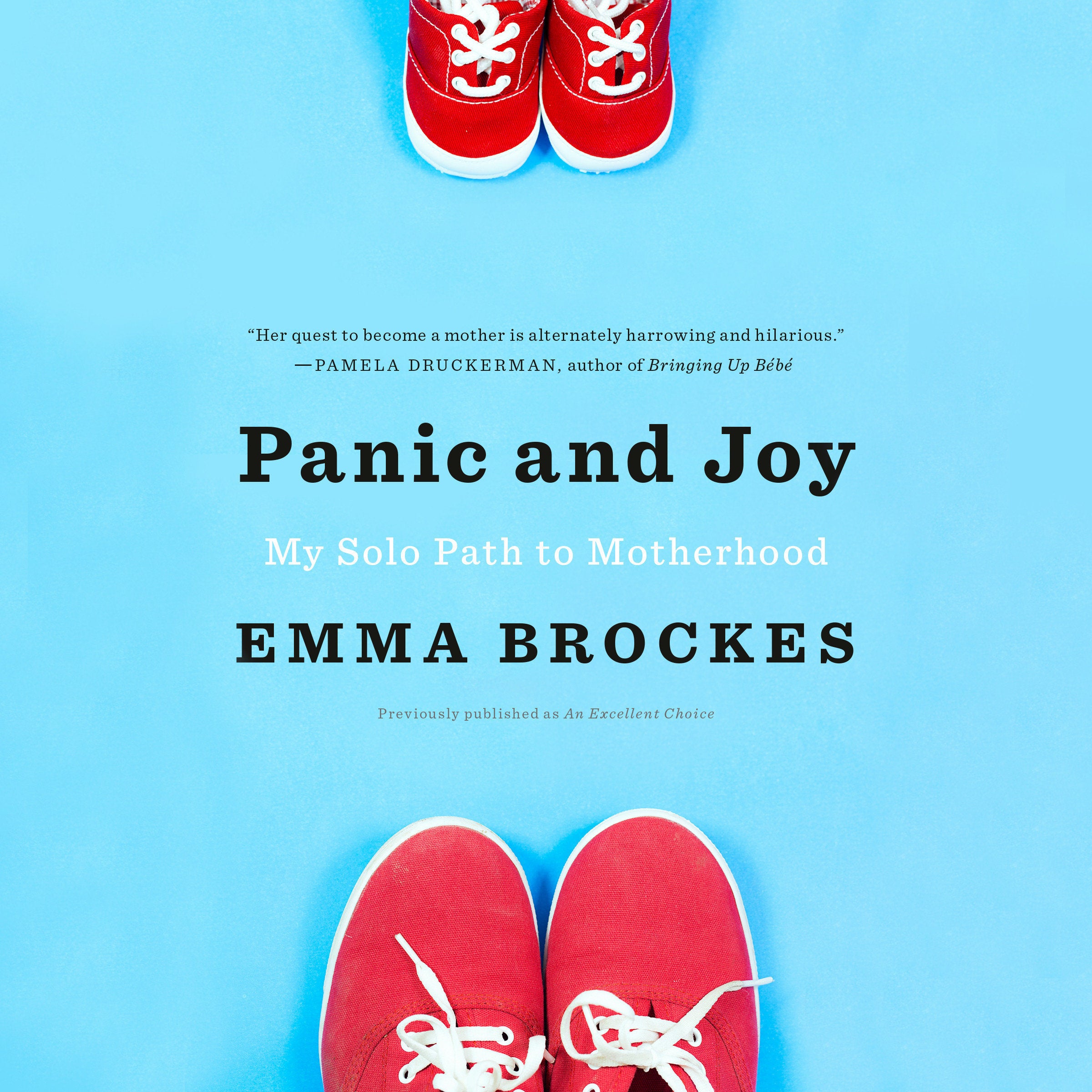 Panic and Joy