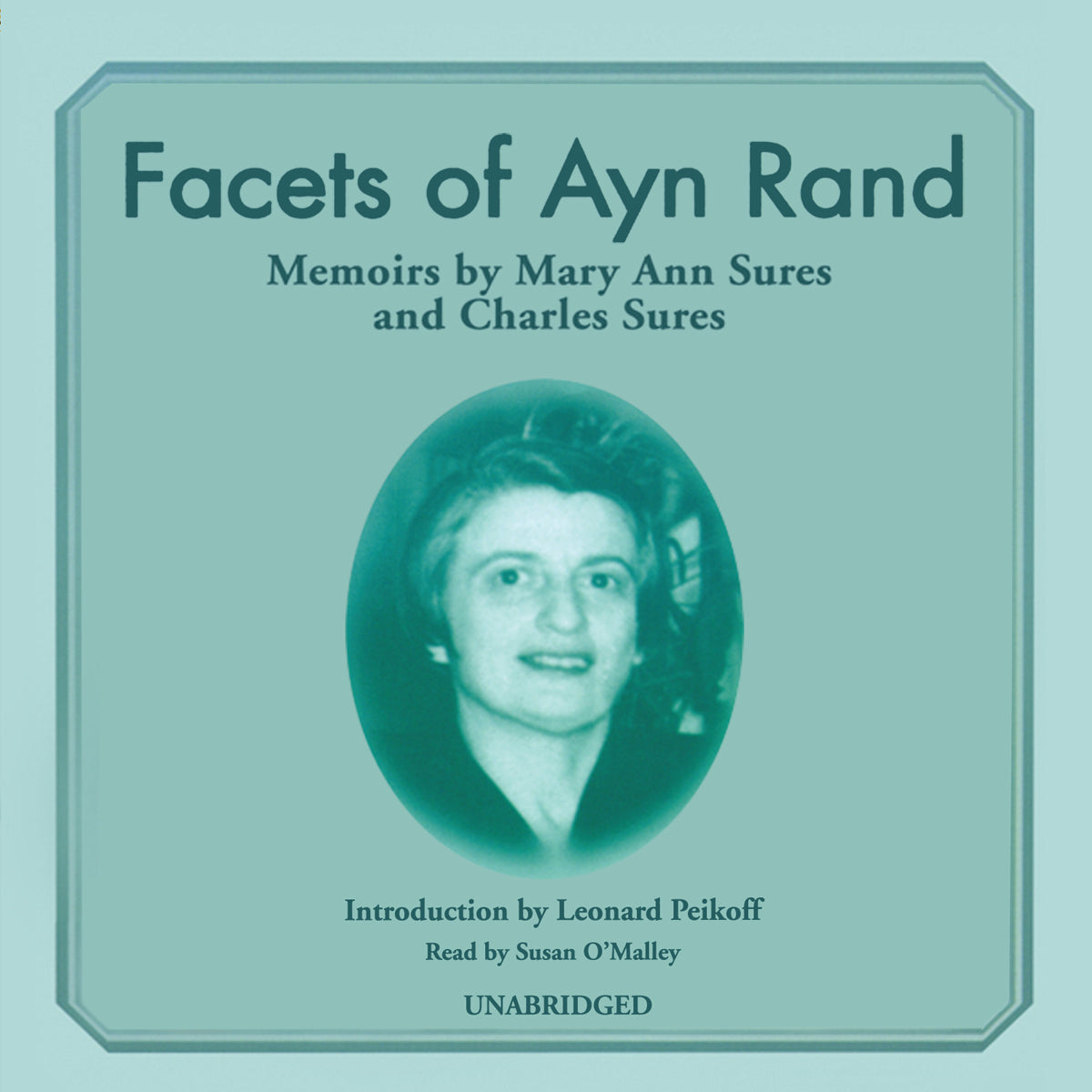 Facets of Ayn Rand