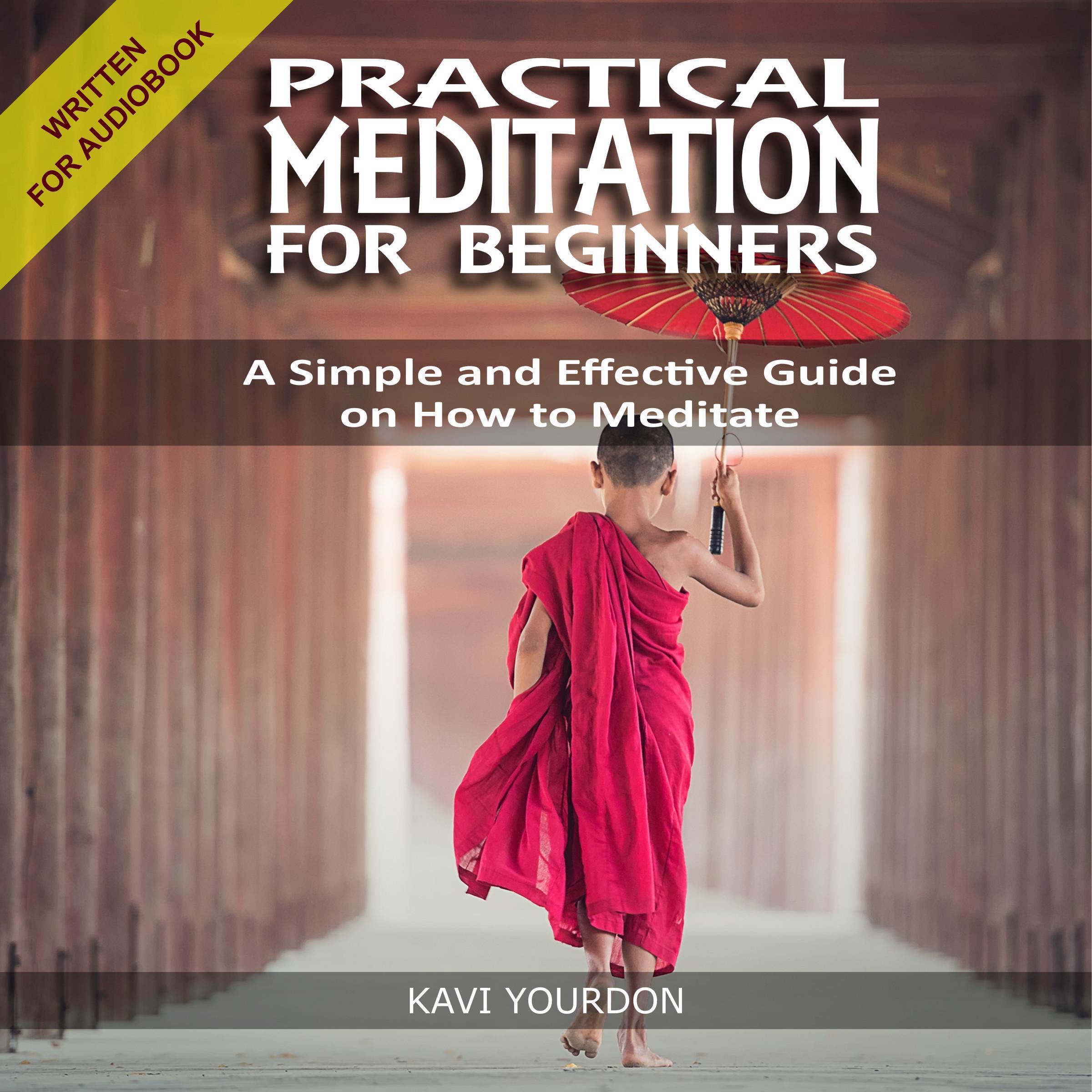 PRACTICAL MEDITATION FOR BEGINNERS