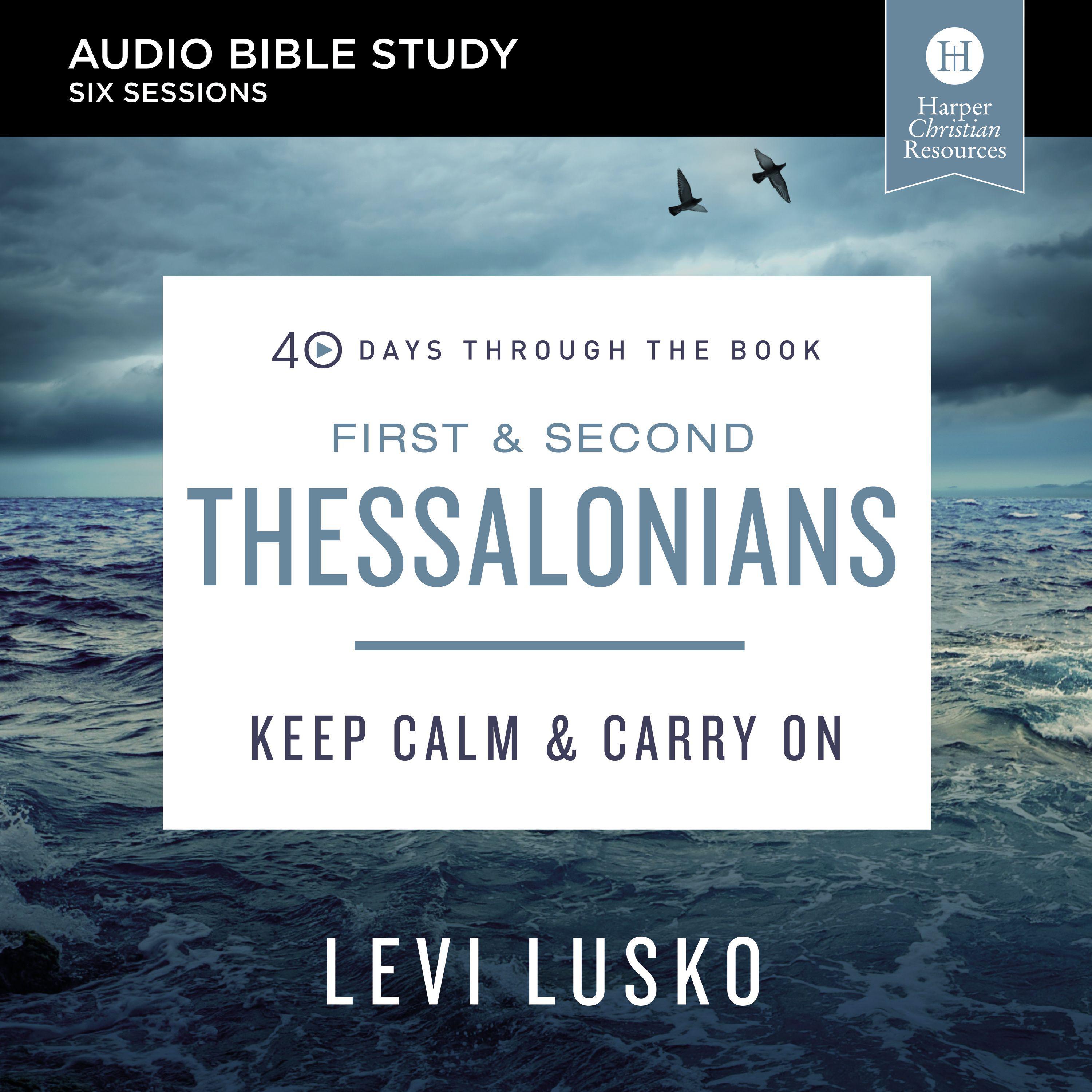 1 and 2 Thessalonians: Audio Bible Studies