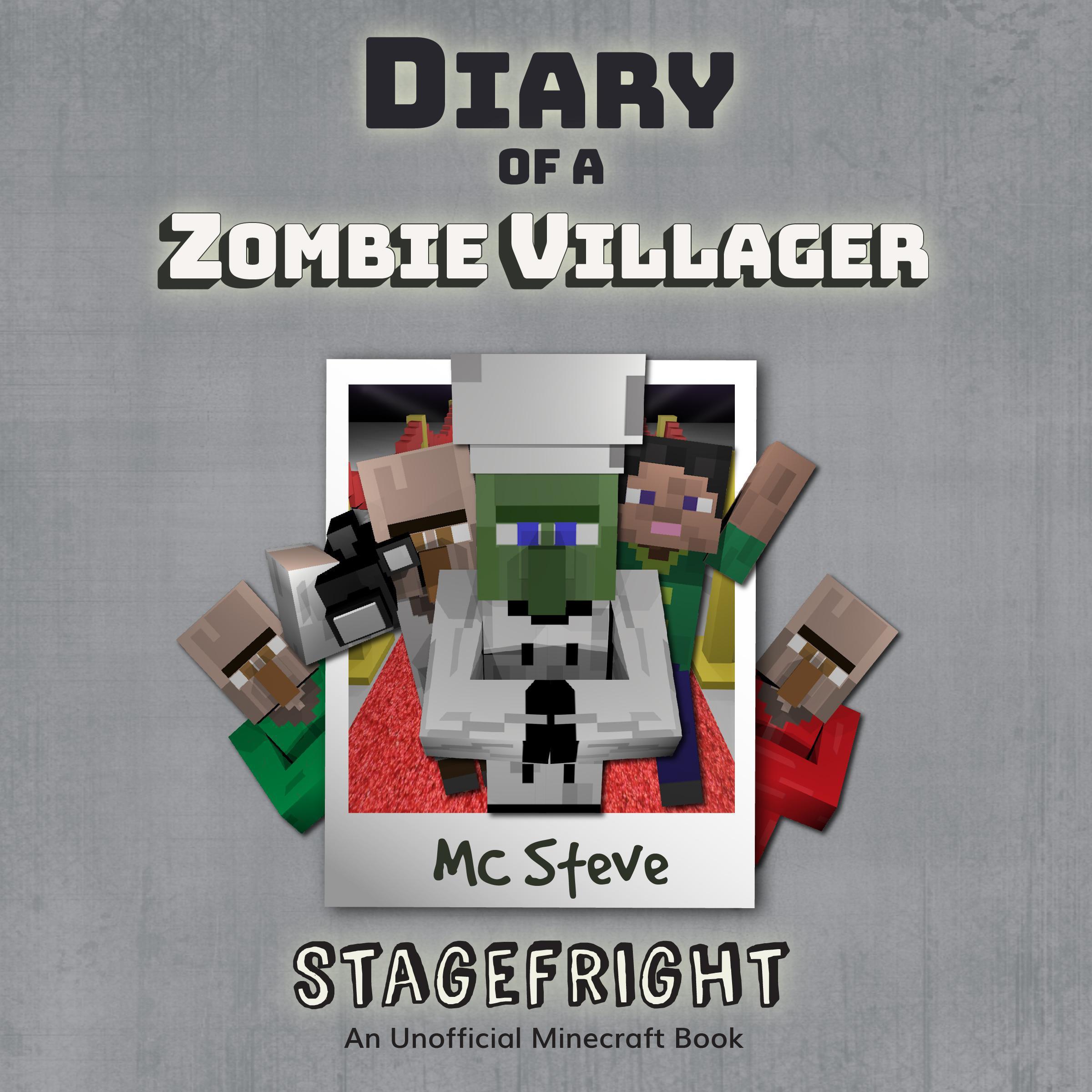 Diary Of A Zombie Villager Book 2 - Stagefright