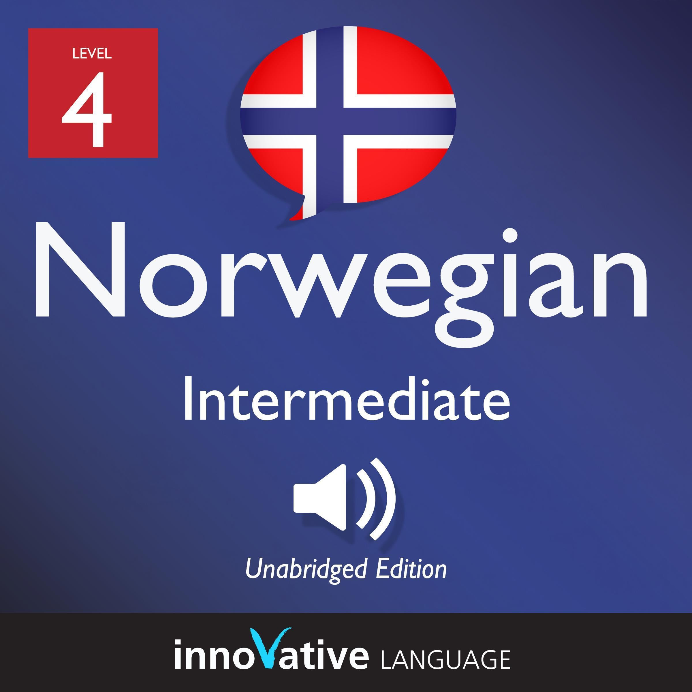 Learn Norwegian - Level 4: Intermediate Norwegian