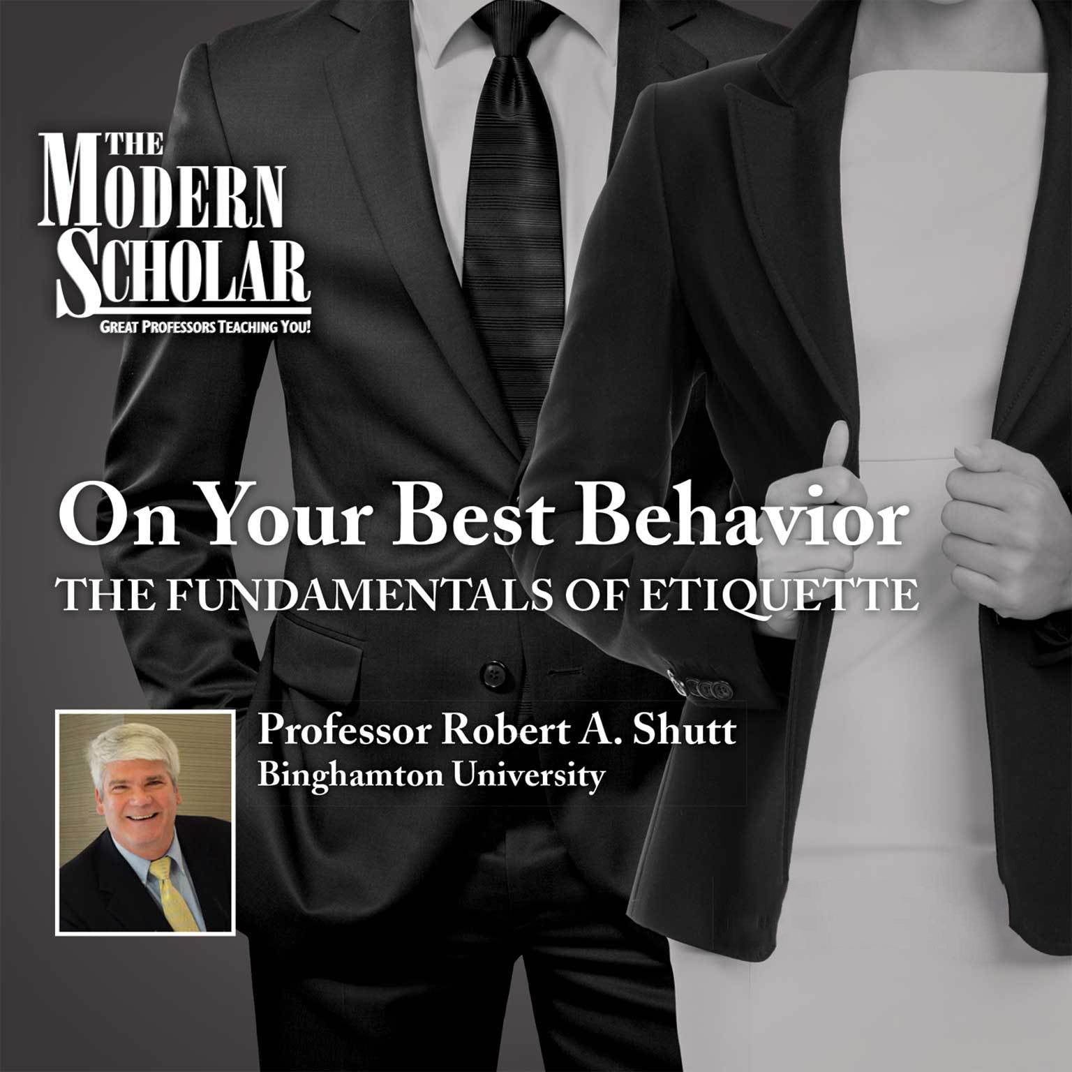On Your Best Behavior