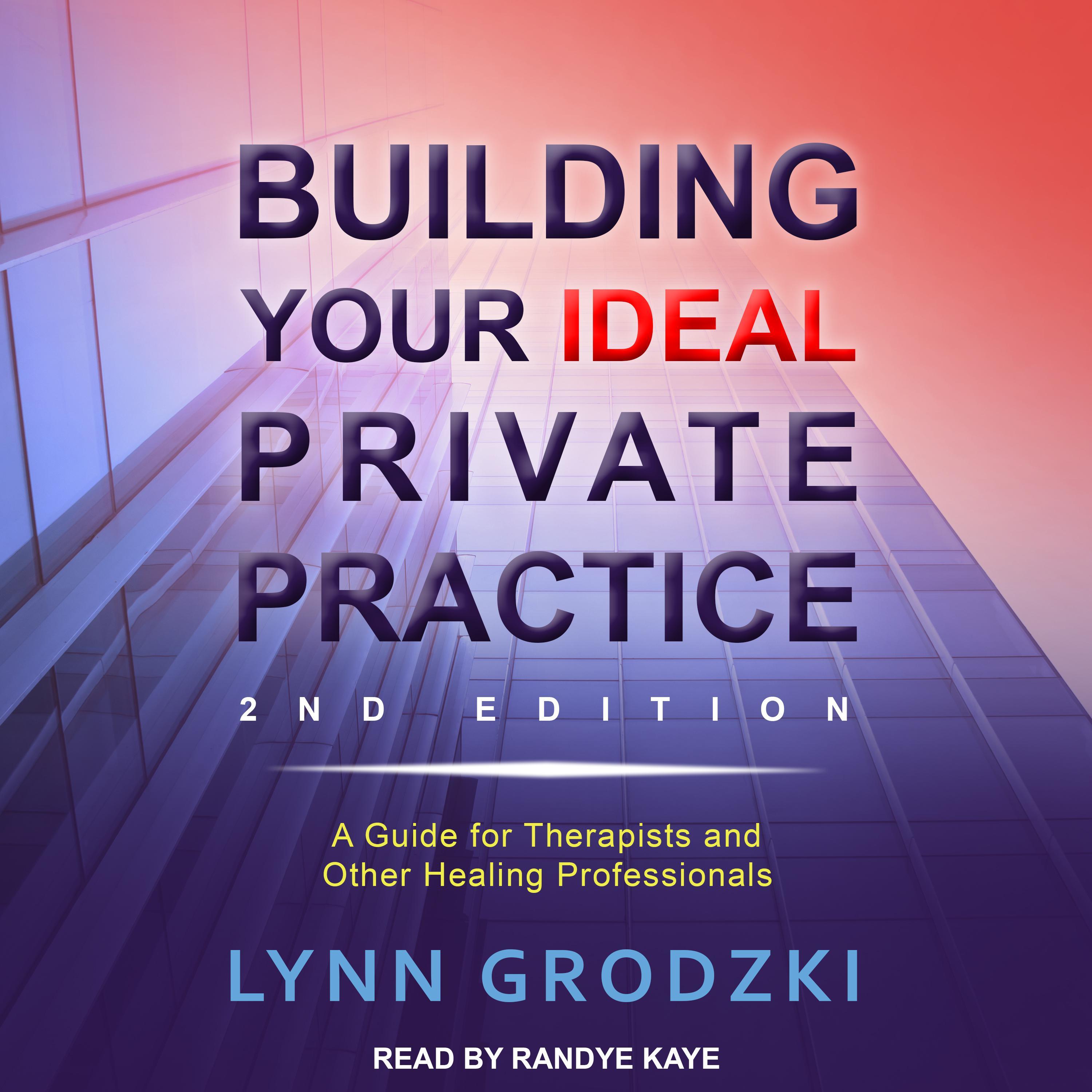 Building Your Ideal Private Practice