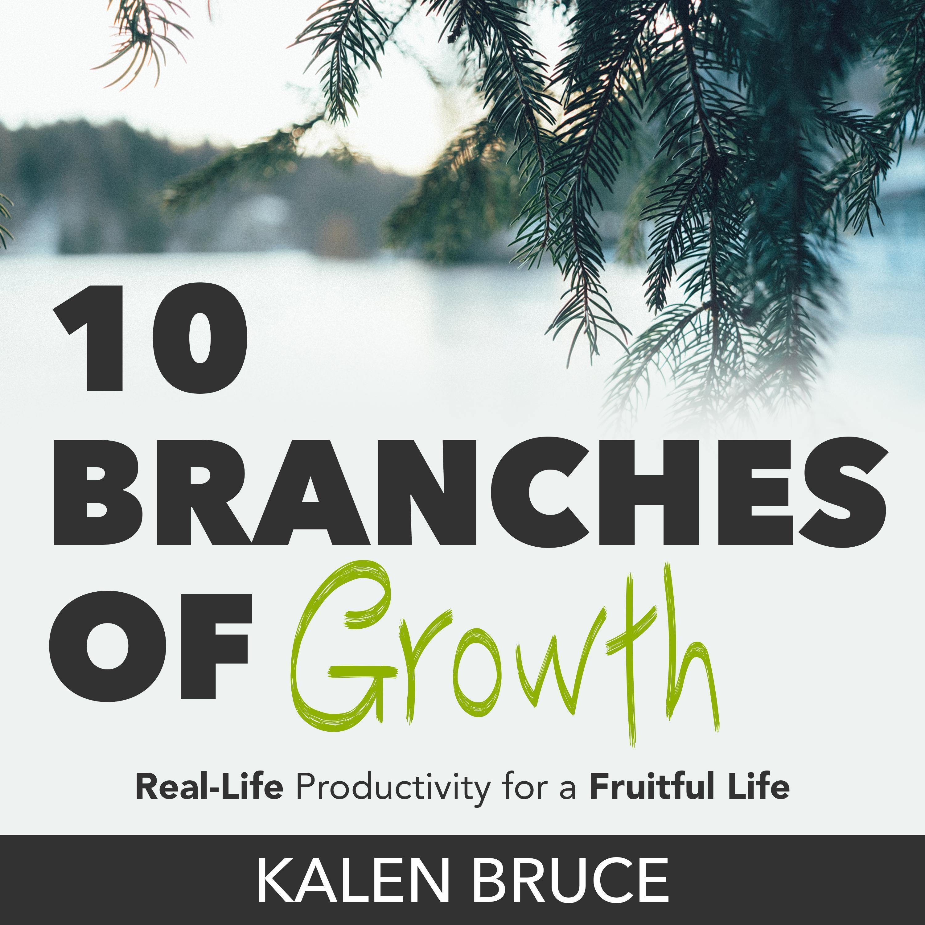 10 Branches of Growth