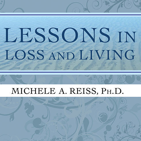 Lessons in Loss and Living