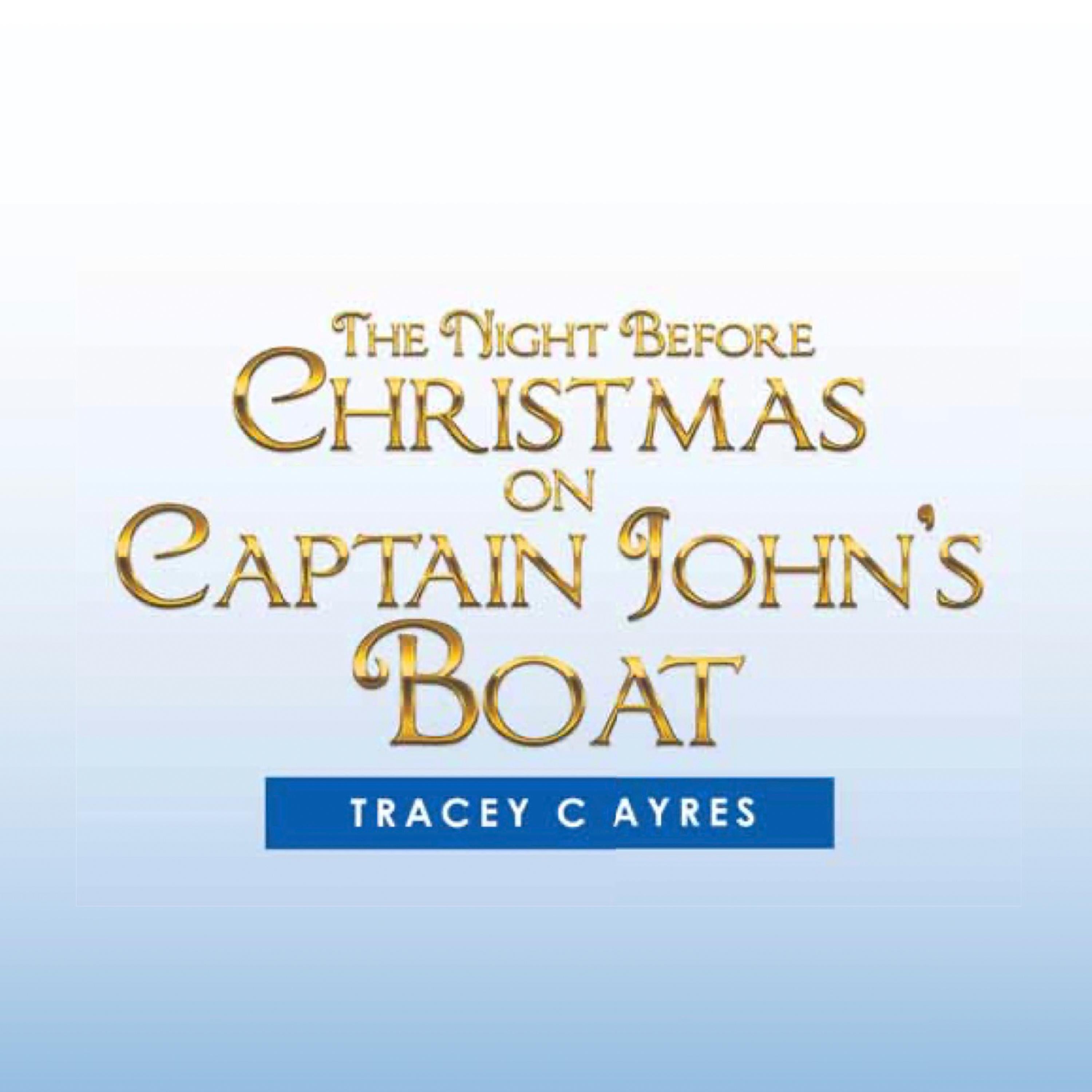 The Night Before Christmas on Captain John's Boat