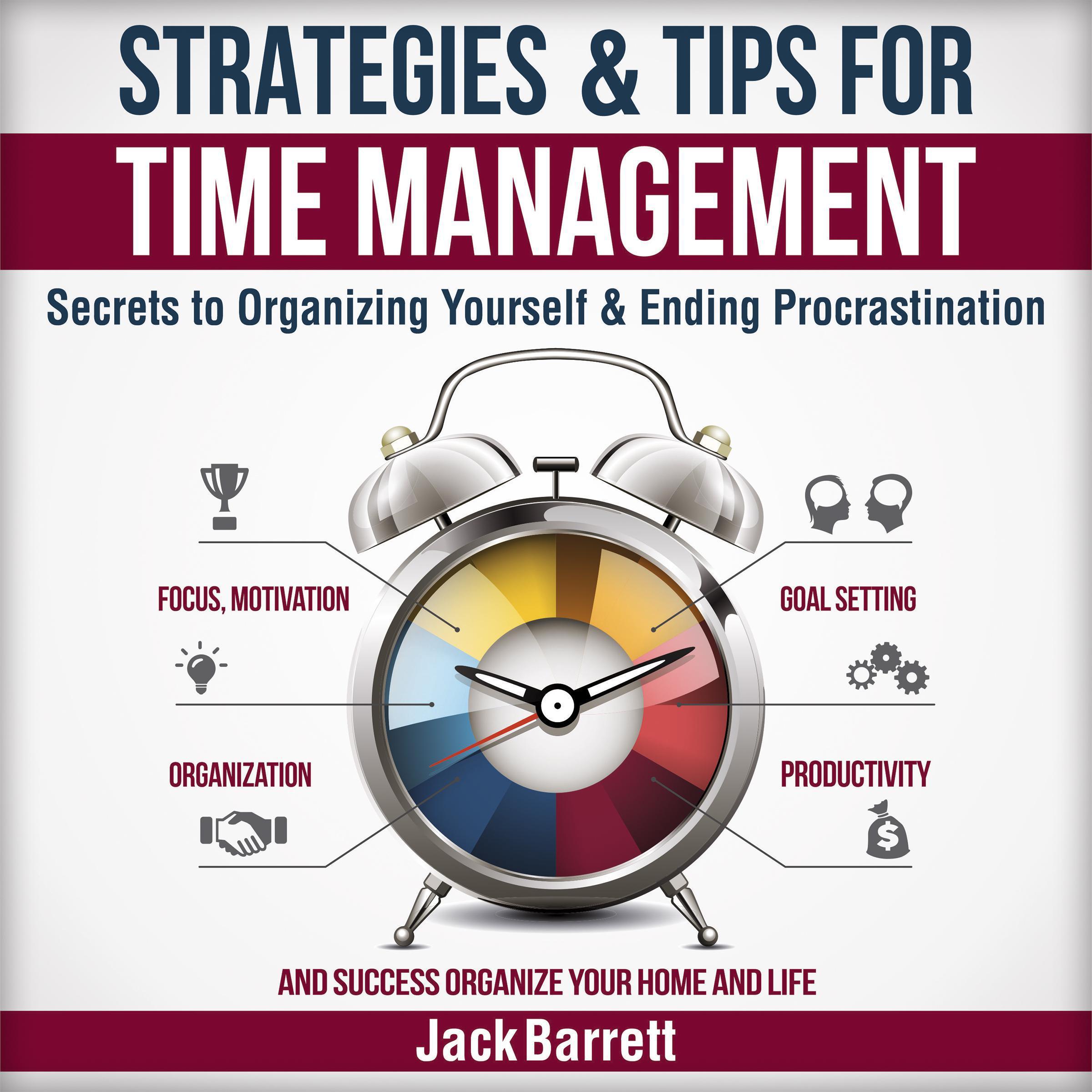 Strategies and Tips for Time Management
