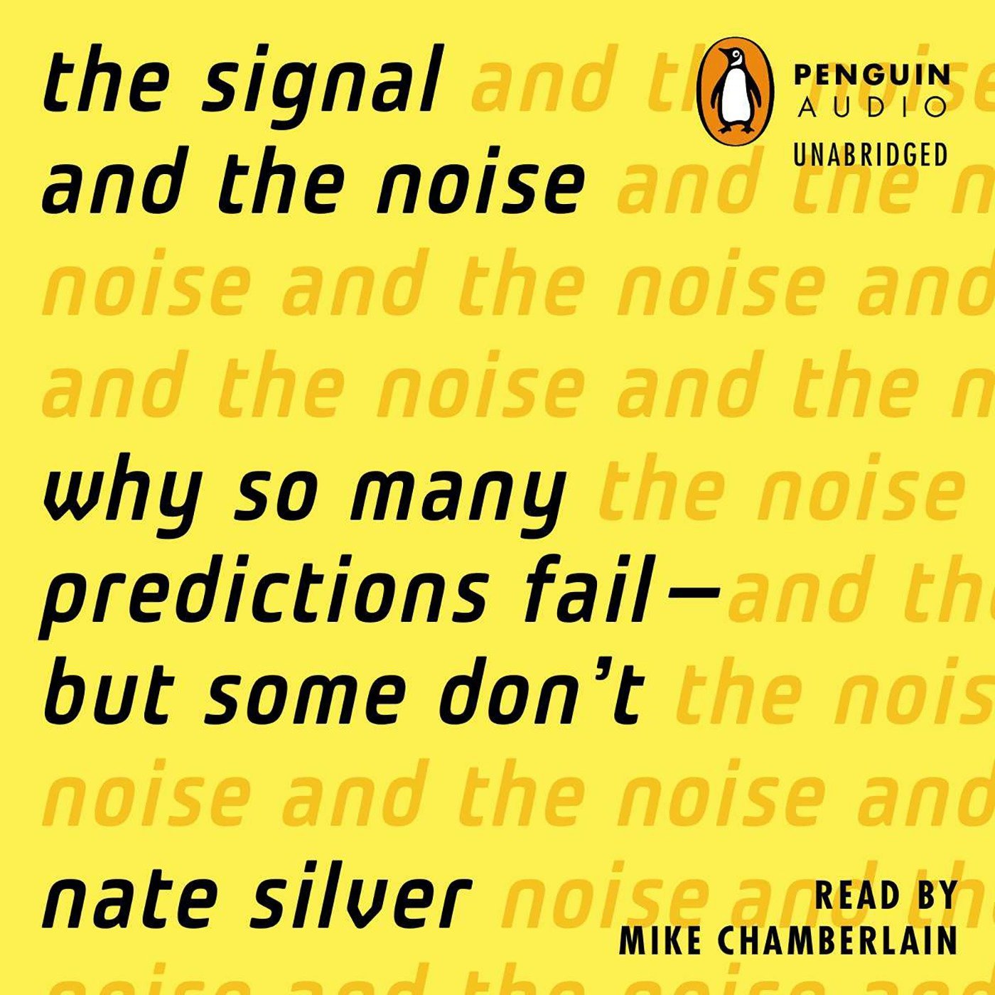 The Signal and the Noise