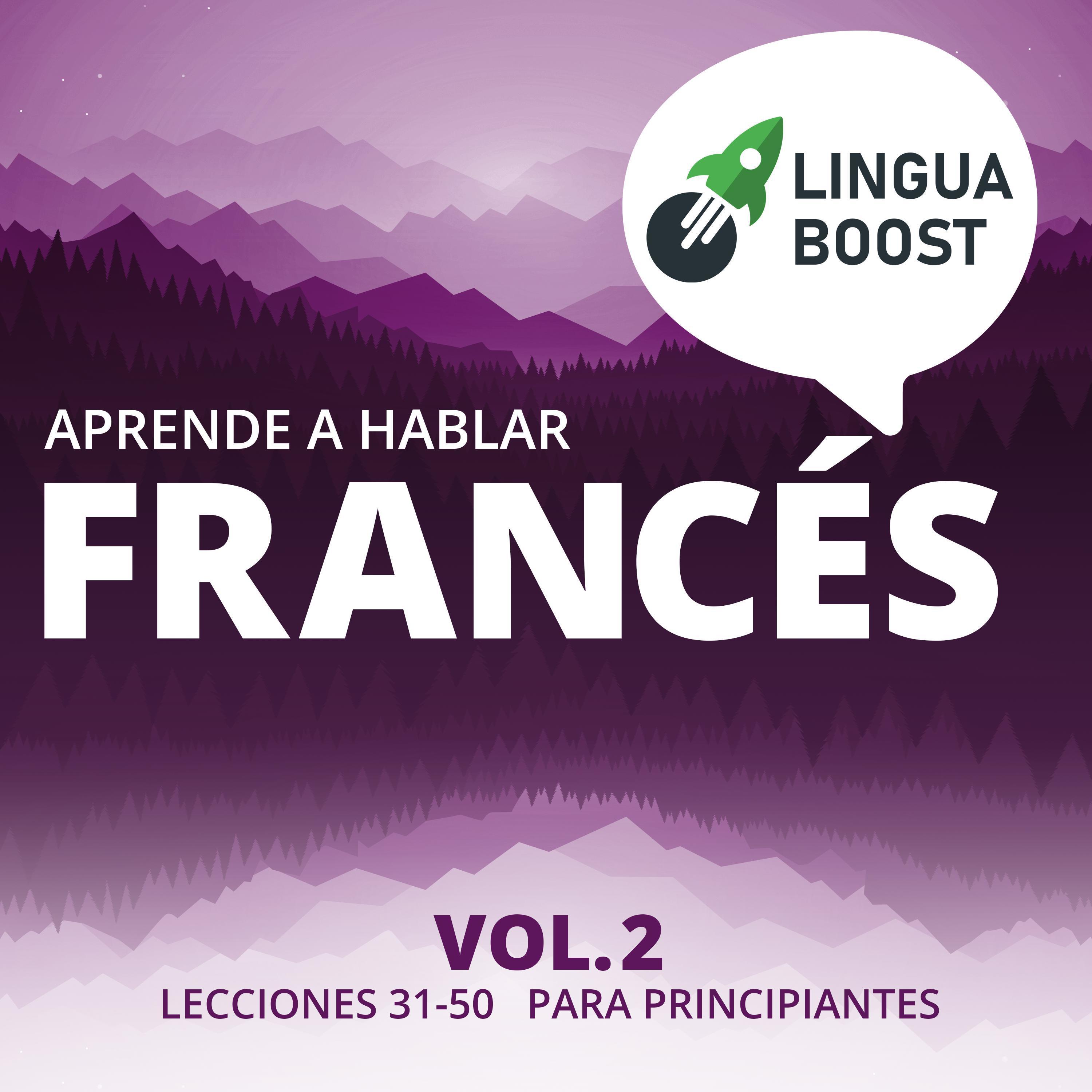 Aprende a hablar francés Vol. 2