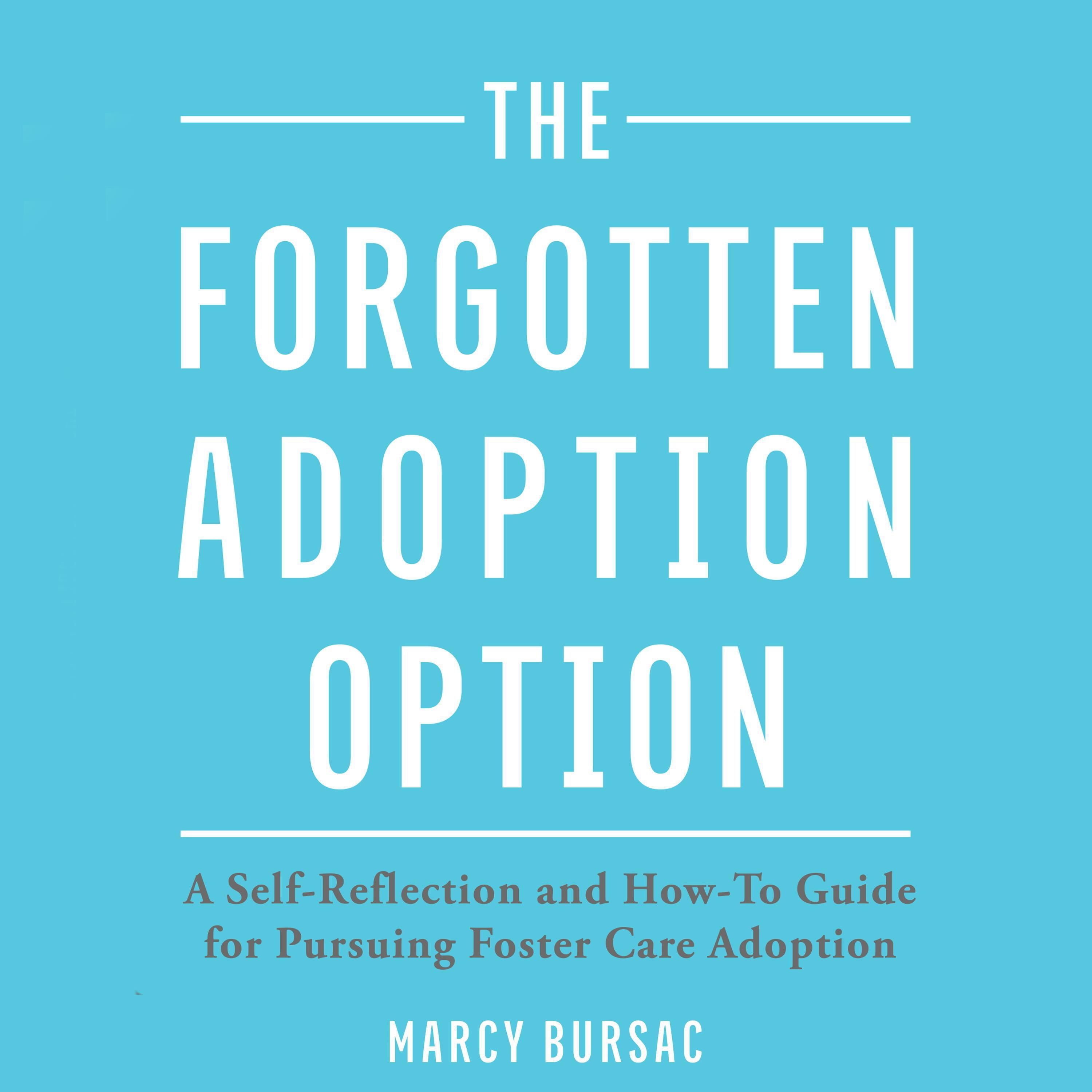 The Forgotten Adoption Option