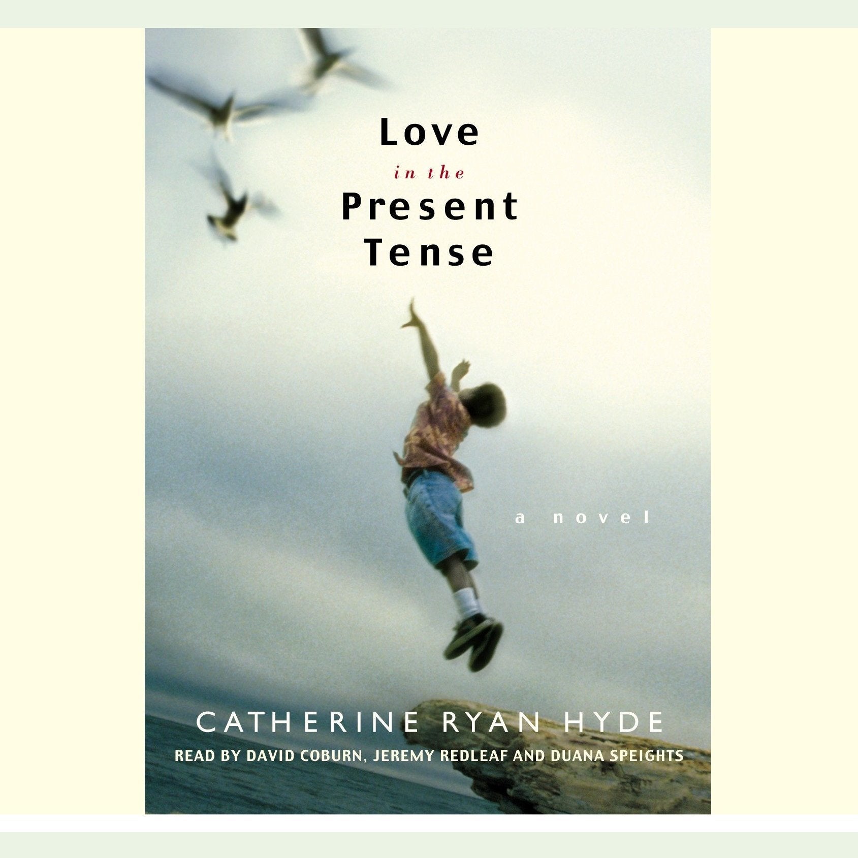 Love in the Present Tense