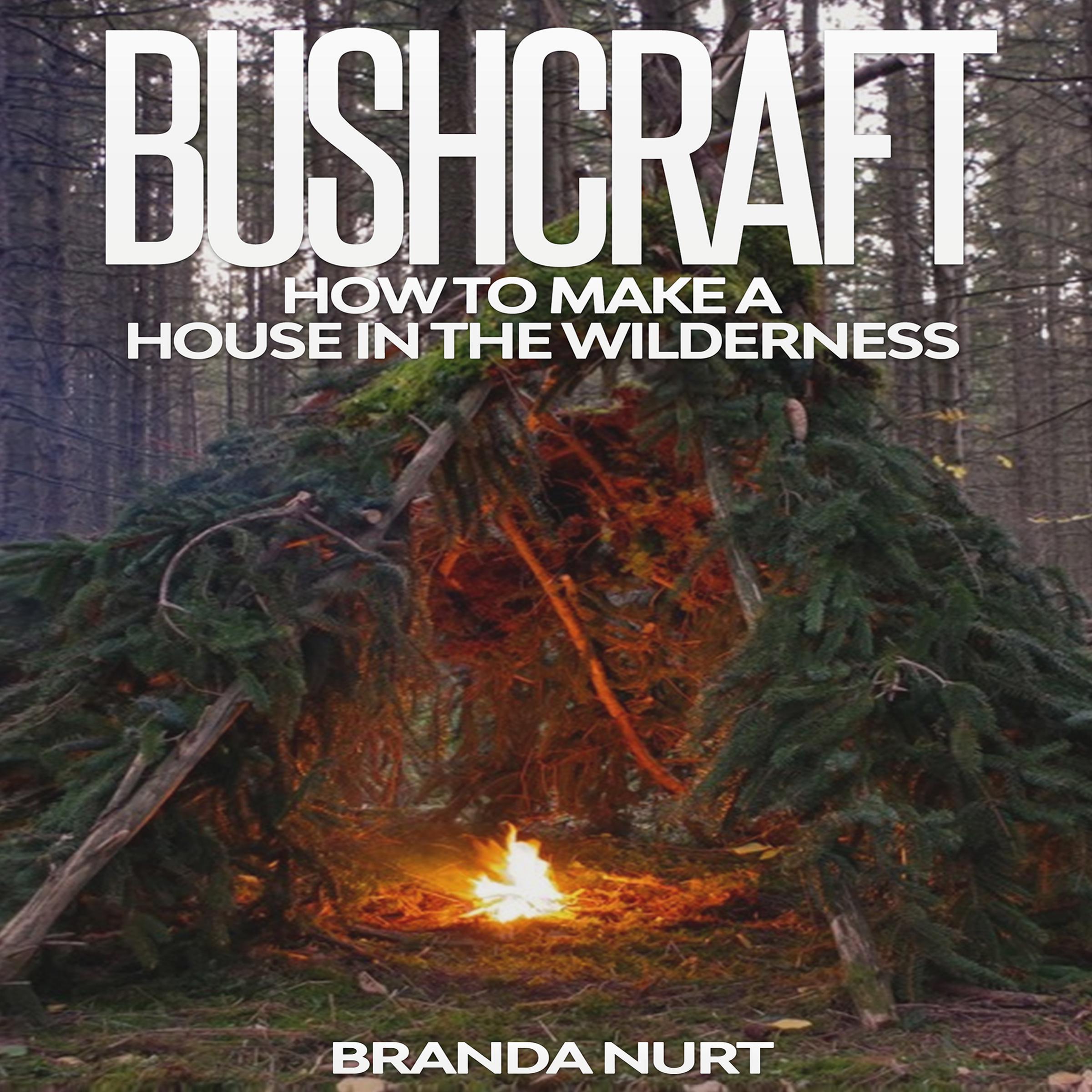 Bushcraft