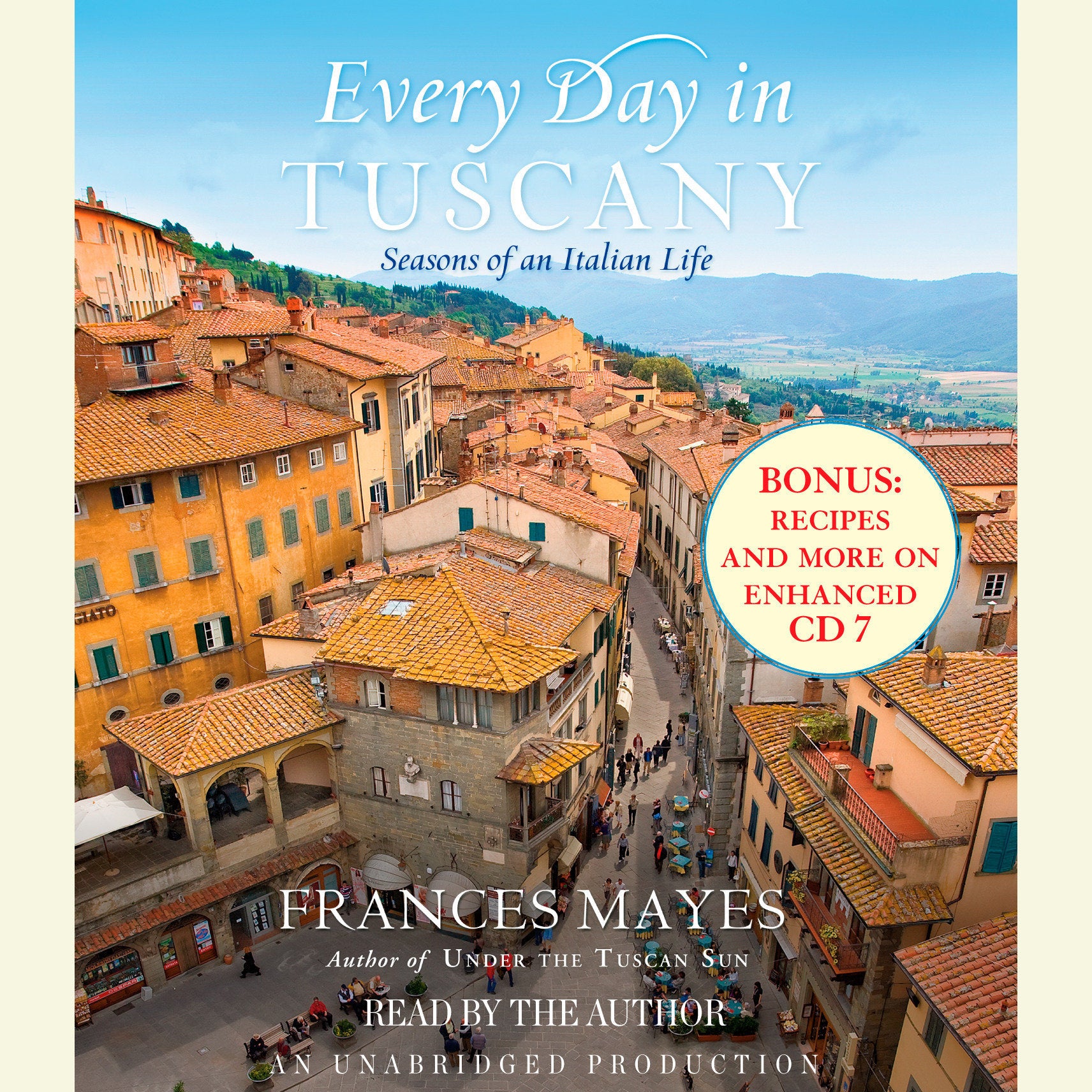 Every Day in Tuscany