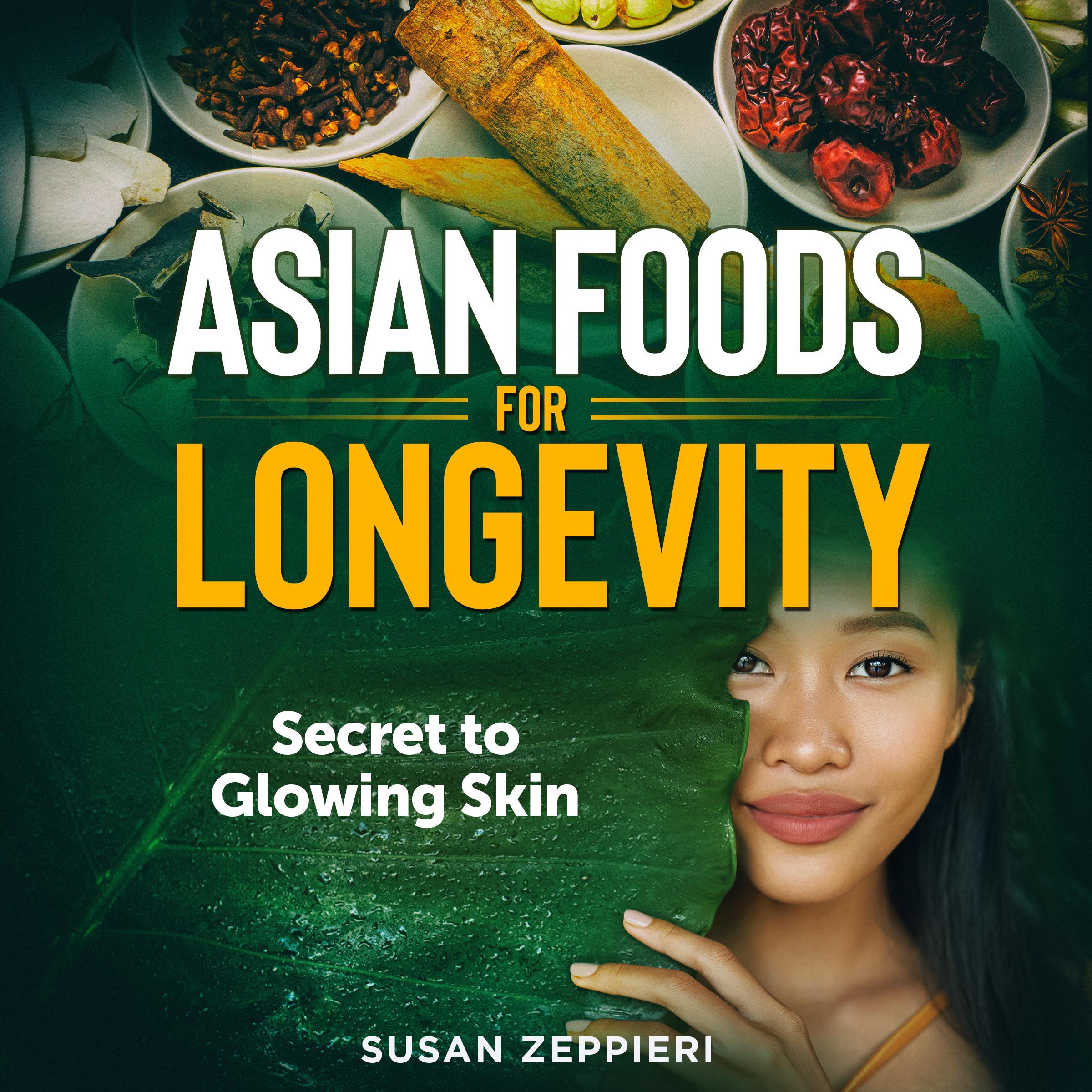 Asian Foods for Longevity