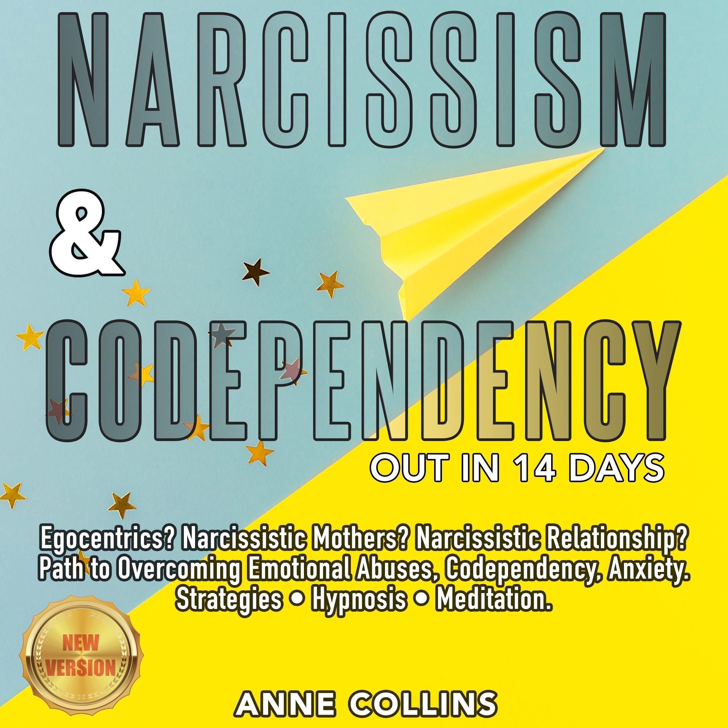 NARCISSISM & CODEPENDENCY. Out in 14 Days.