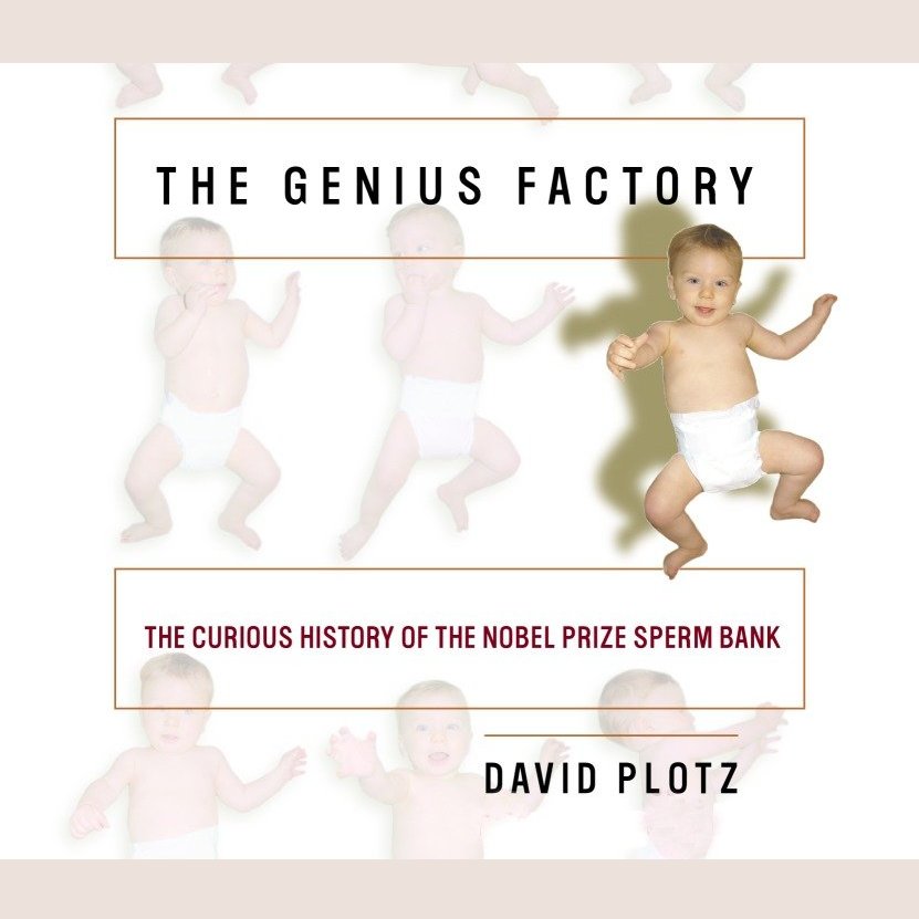 The Genius Factory