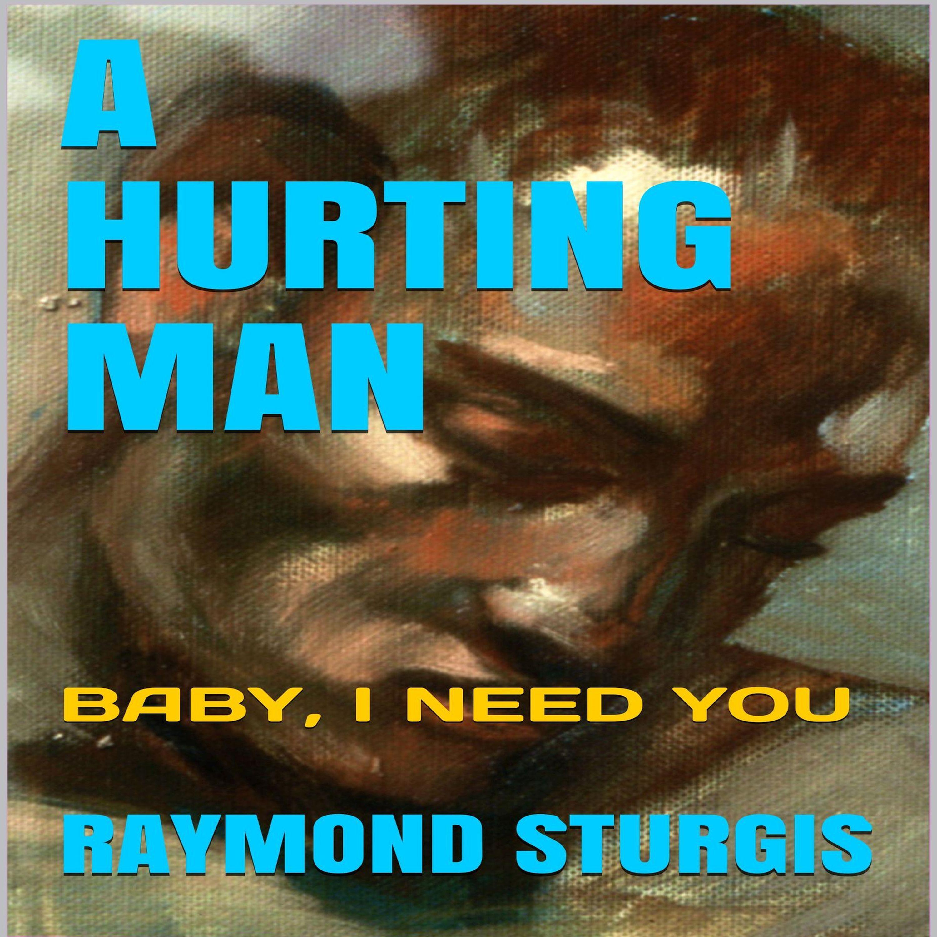 A Hurting Man