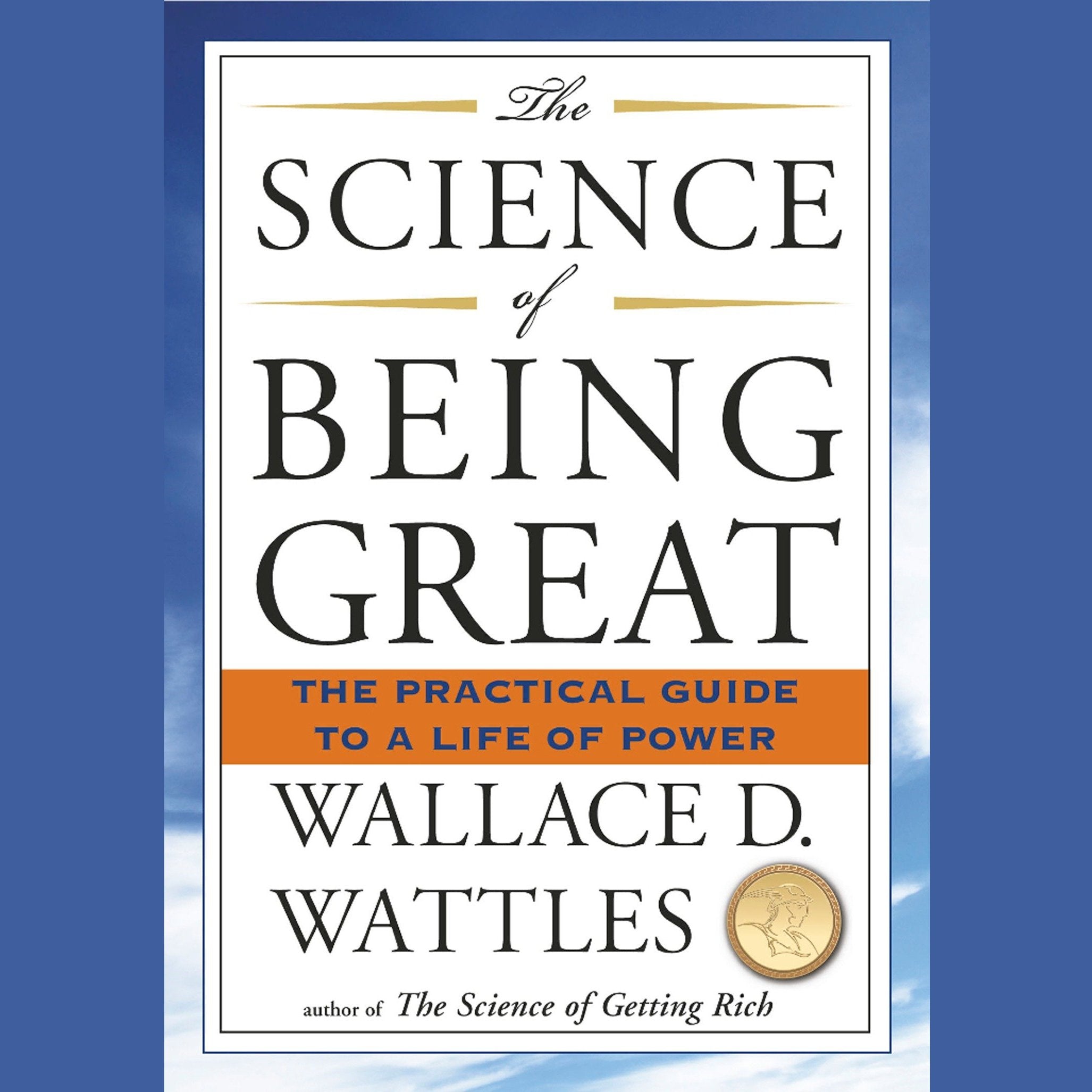 The Science of Being Great