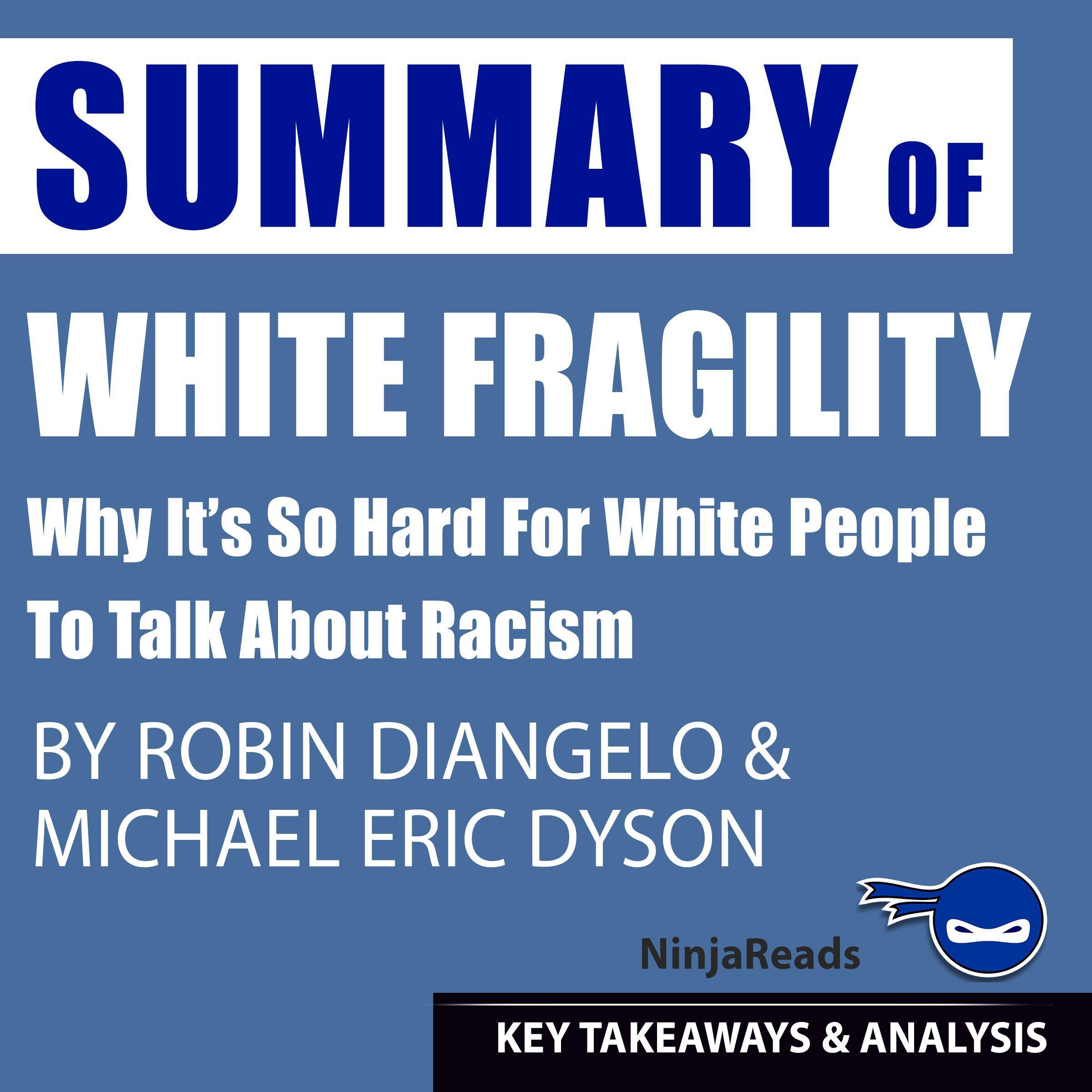 Summary of White Fragility