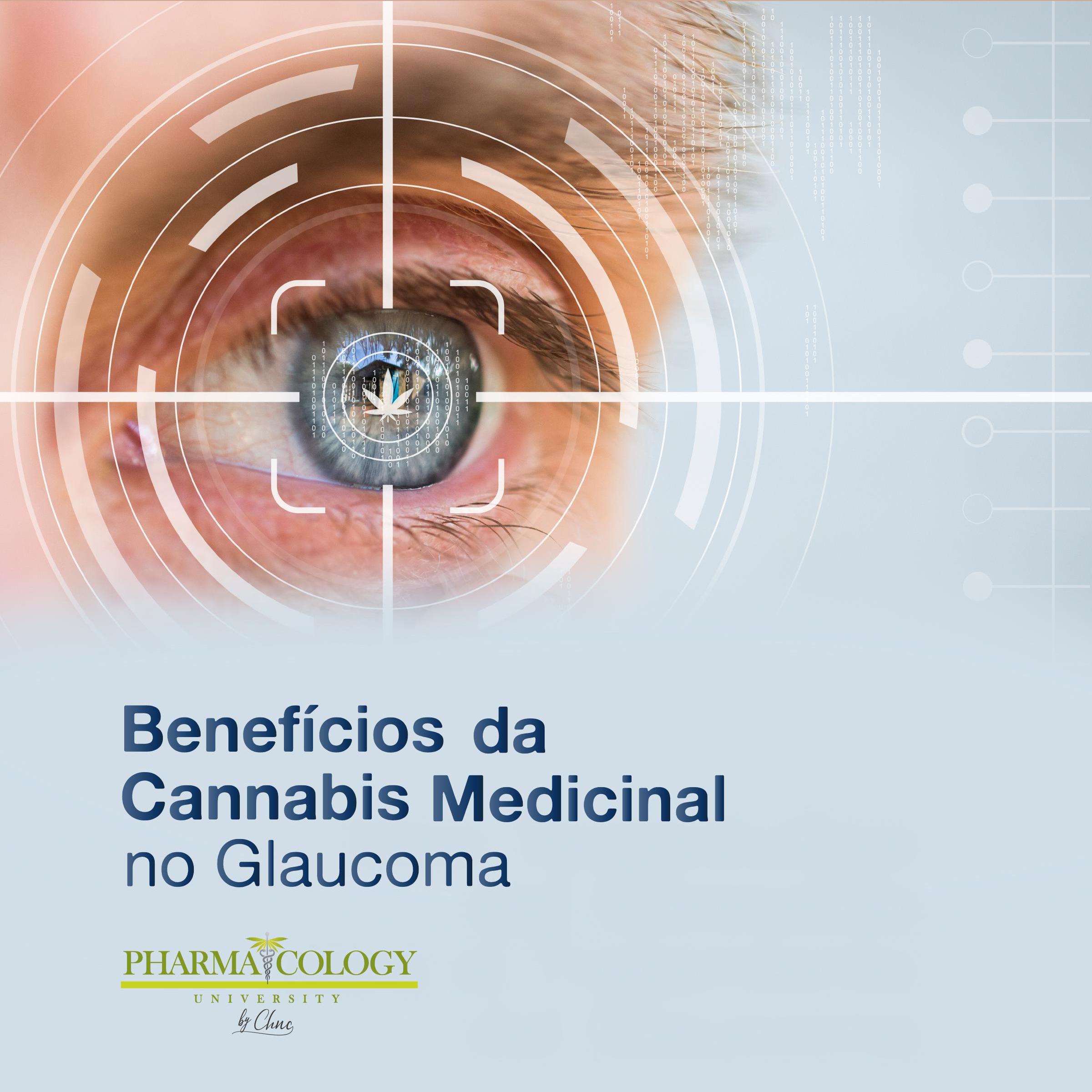 Benefícios da cannabis medicinal no glaucoma
