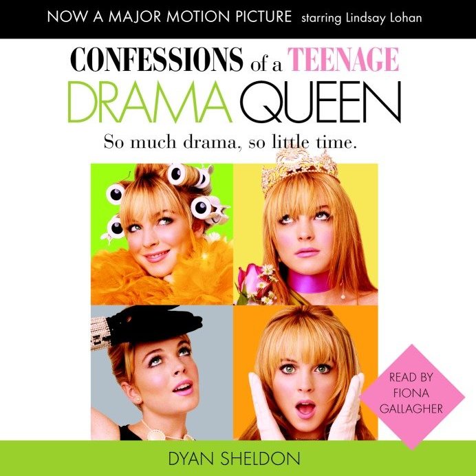 Confessions of a Teenage Drama Queen