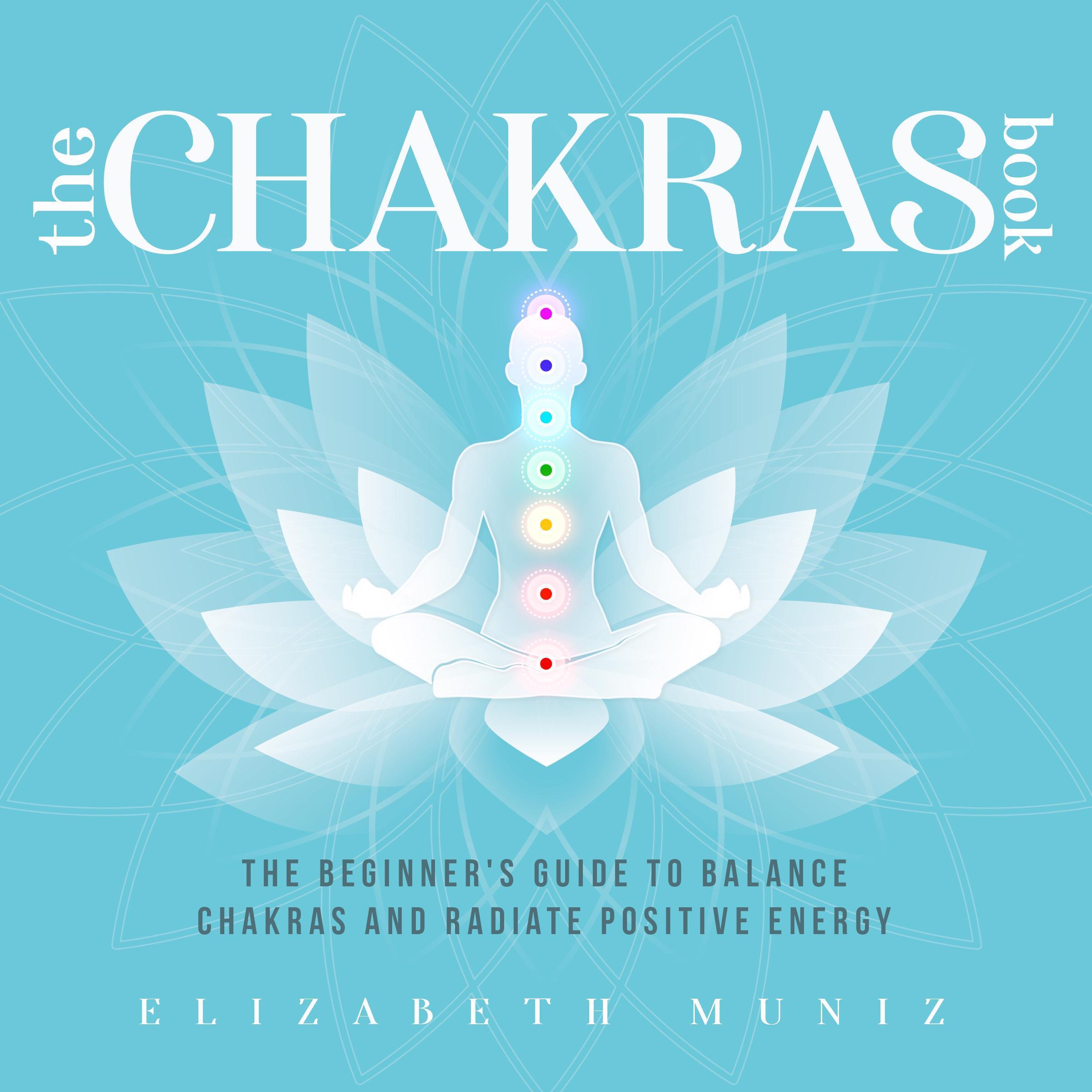 The Chakras Book: