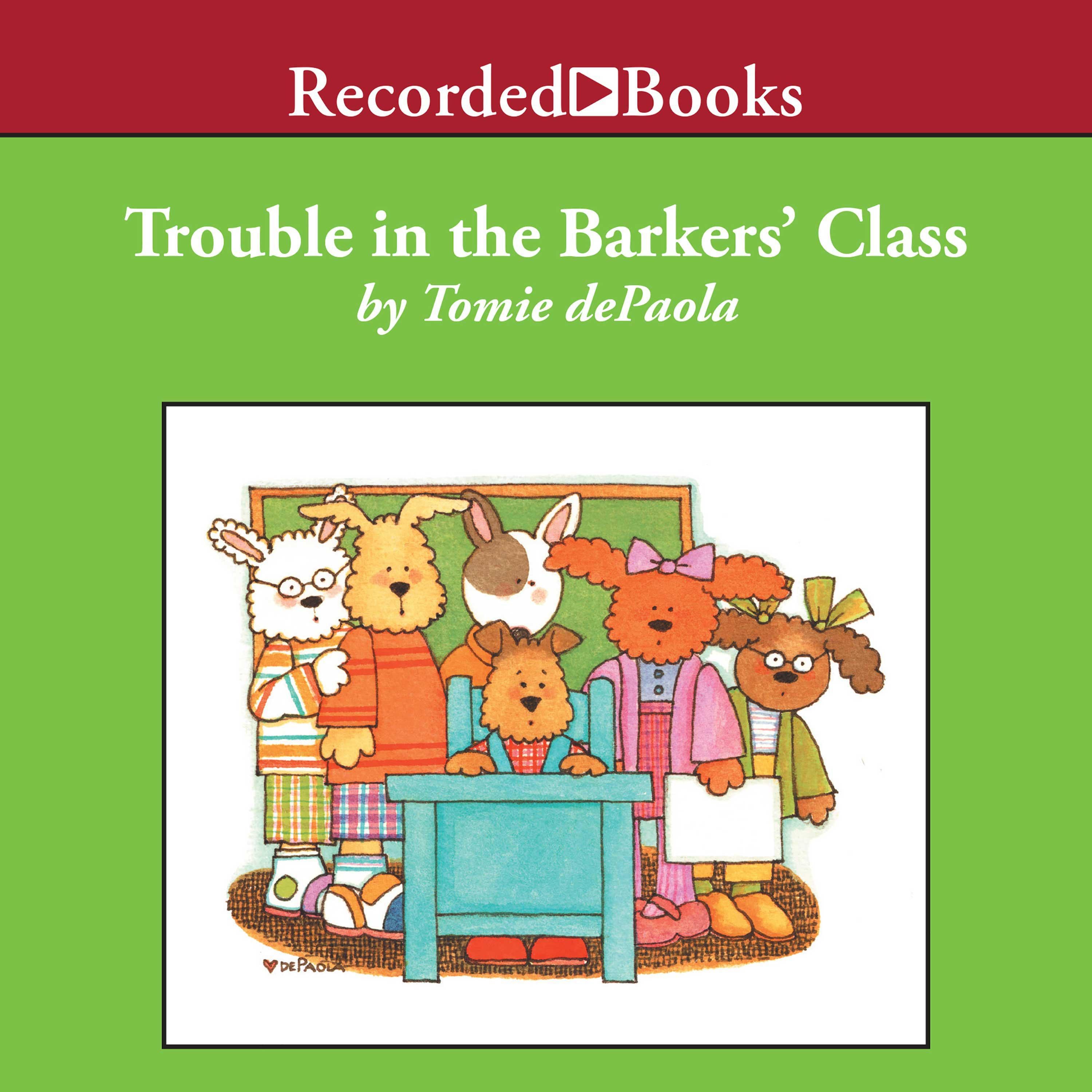 Trouble in the Barker's Class