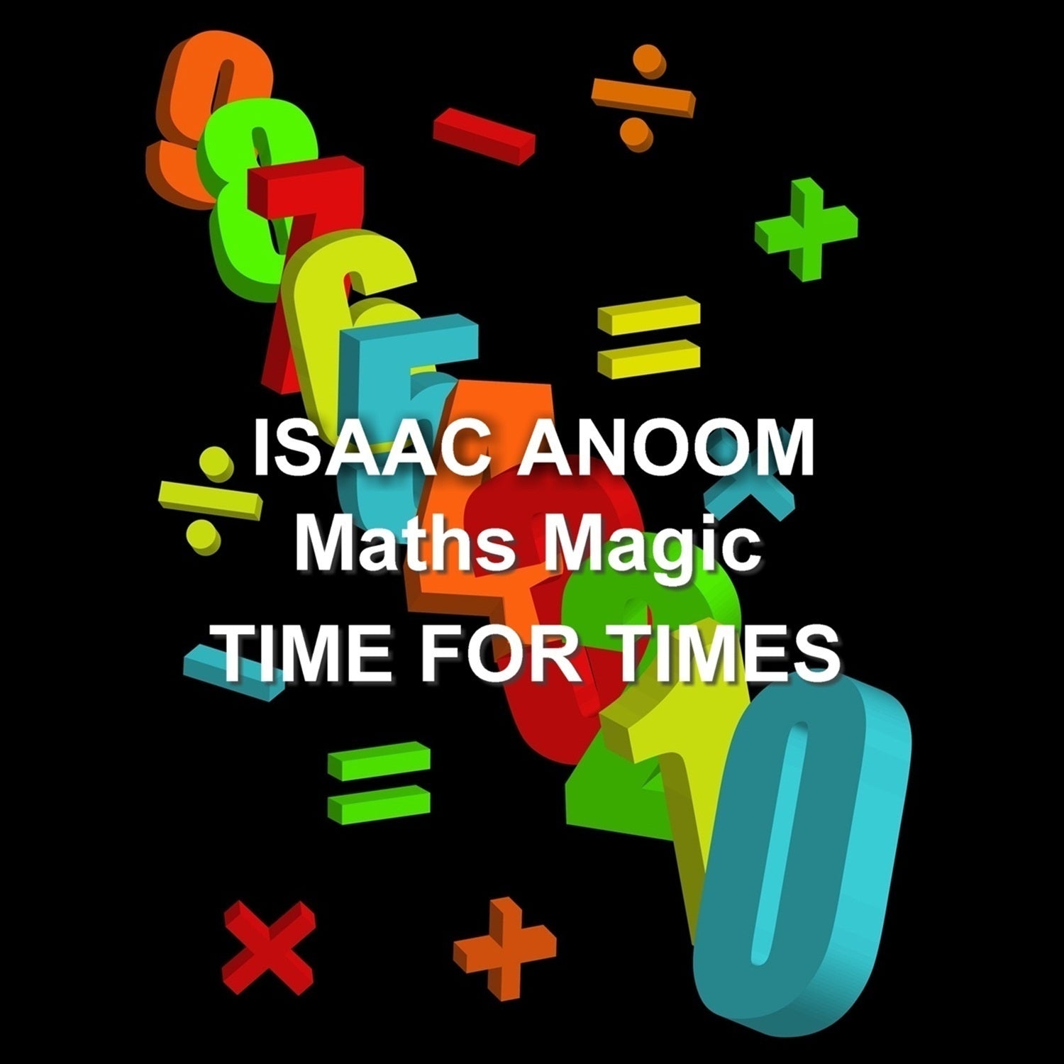 Maths Magic: Time for Times
